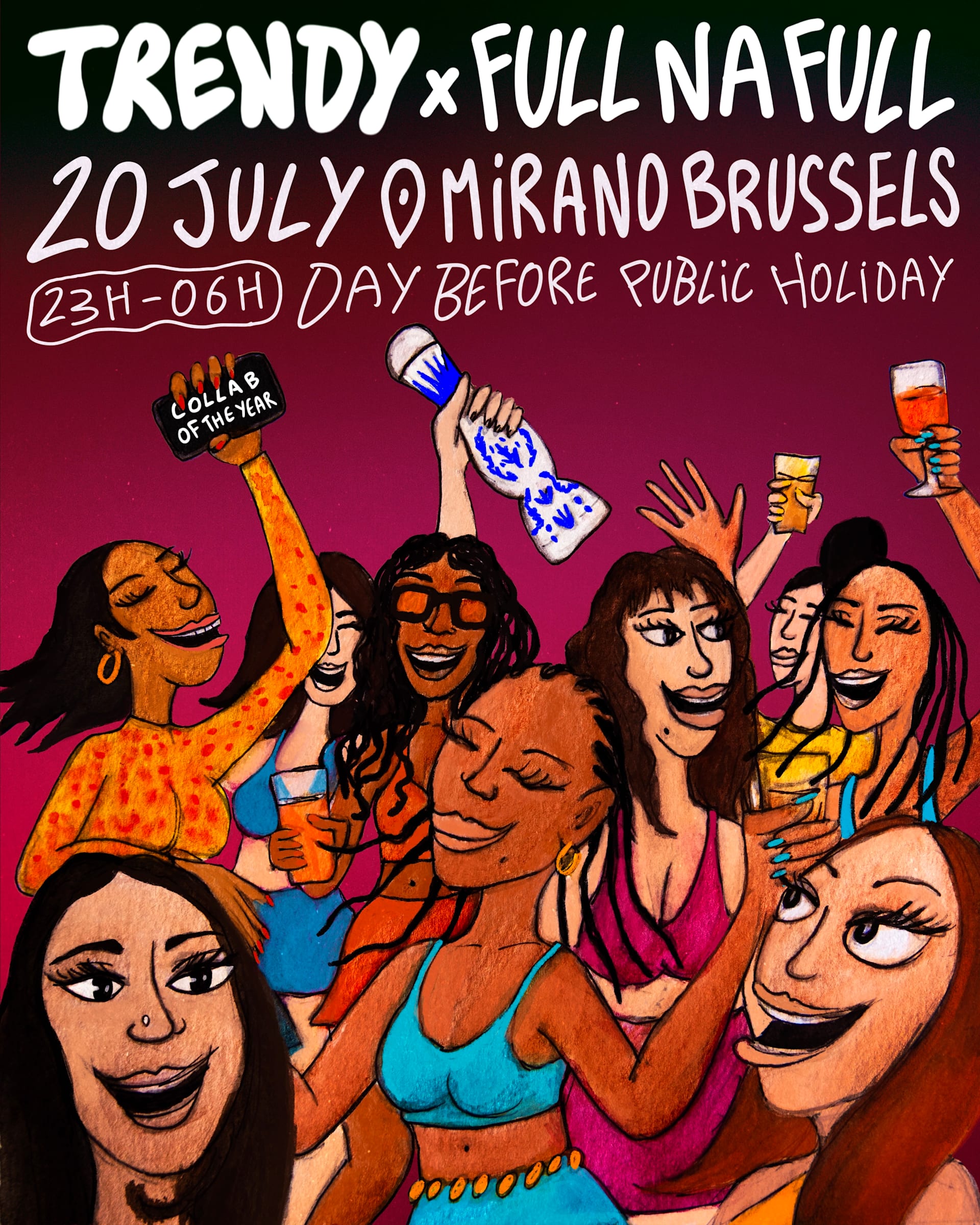 Trendy X Full Na Full • Mirano Brussels