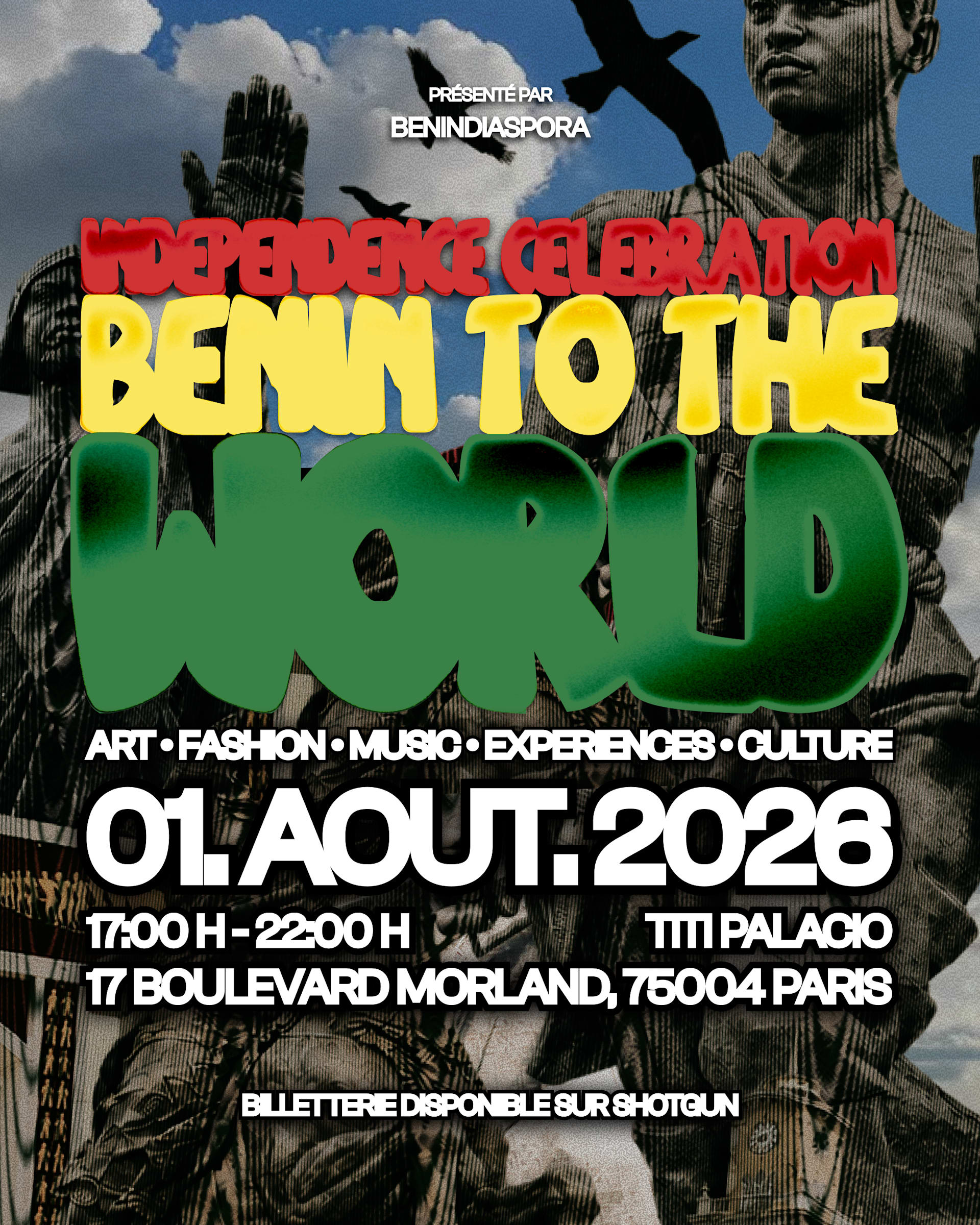 Benin To The World : Independence Celebration 🇧🇯
