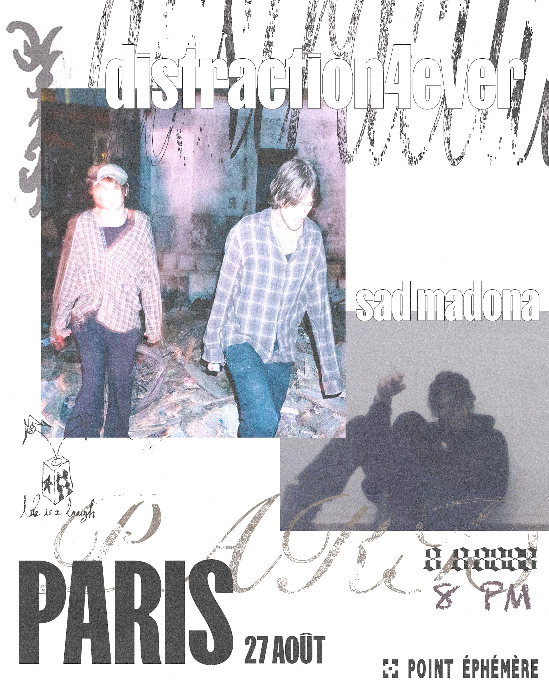 Distraction4ever + Sad Madona