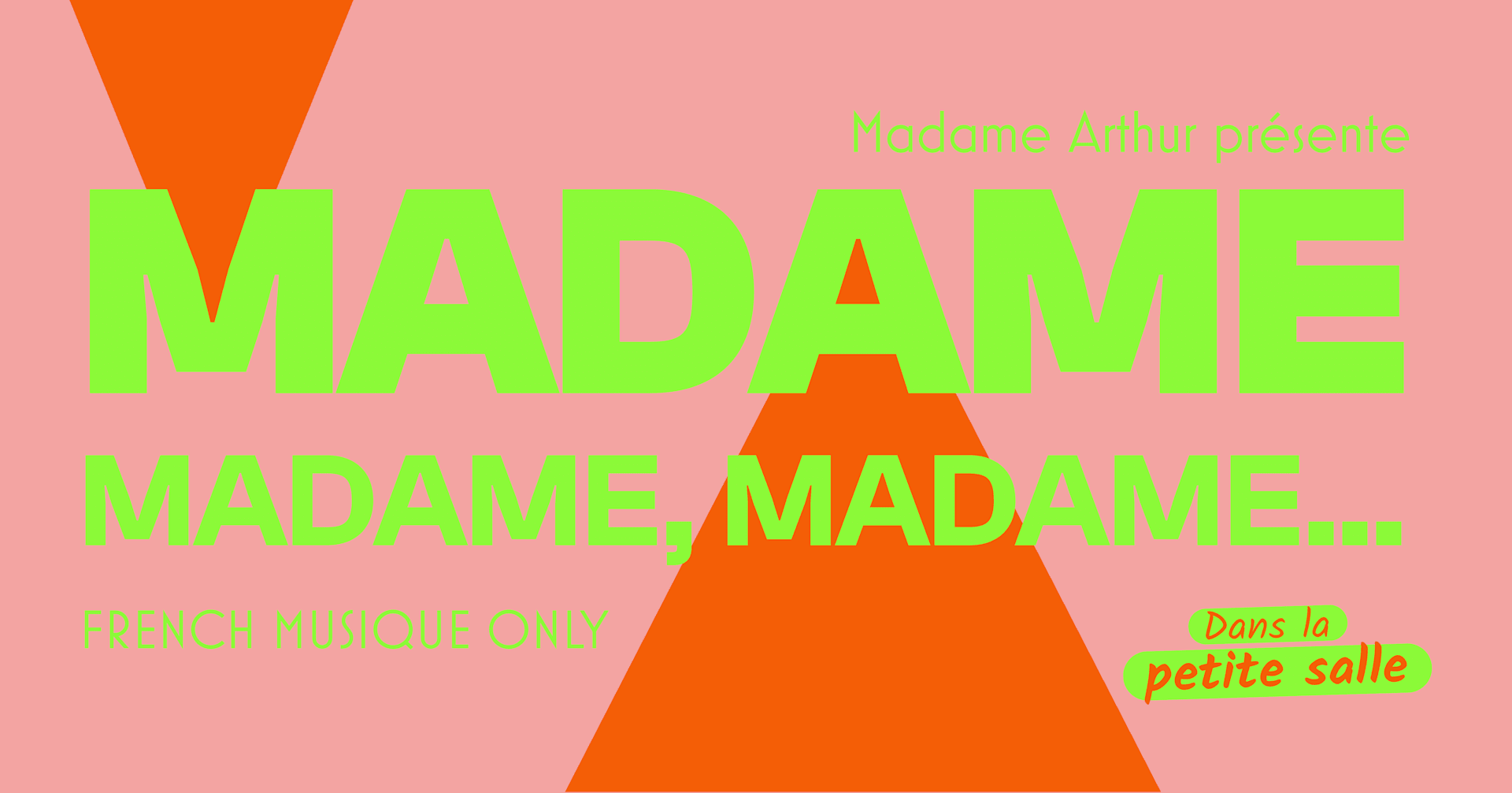Madame, Madame, Madame · 2008