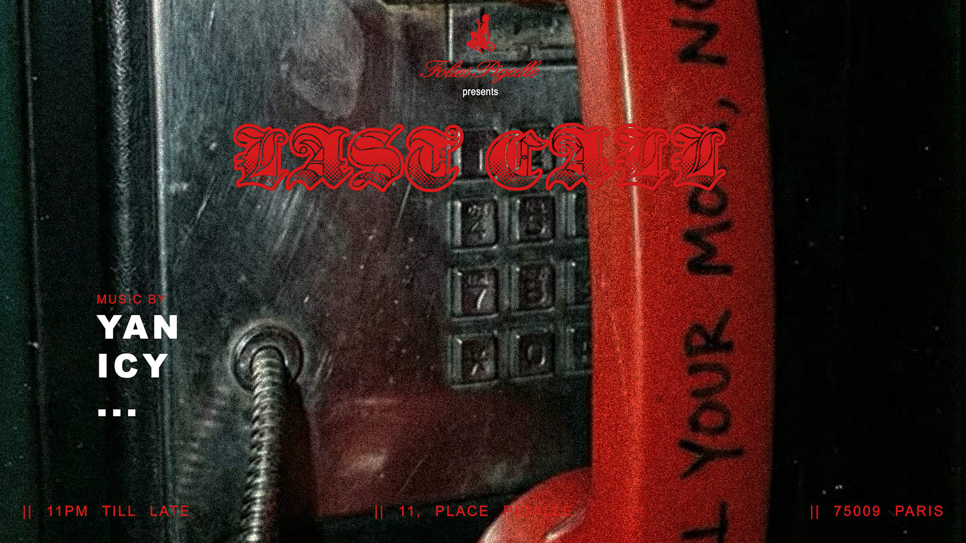 Last Call : Hosted By Traphouse