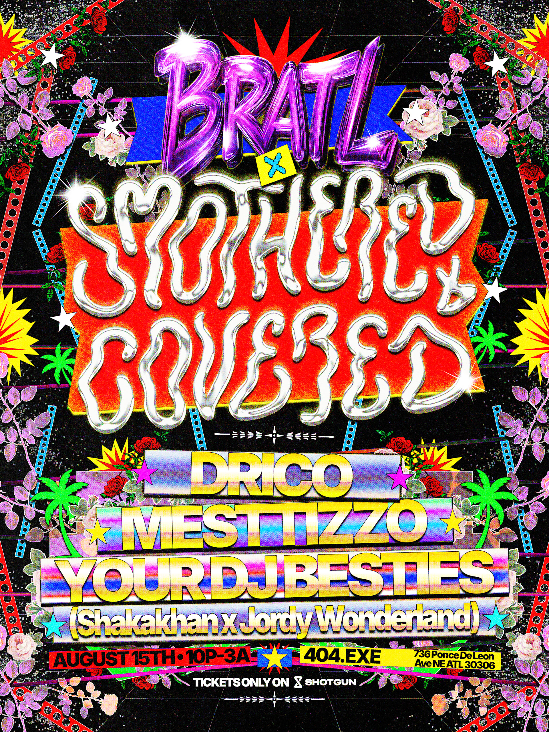 Bratl X Smothered + Covered