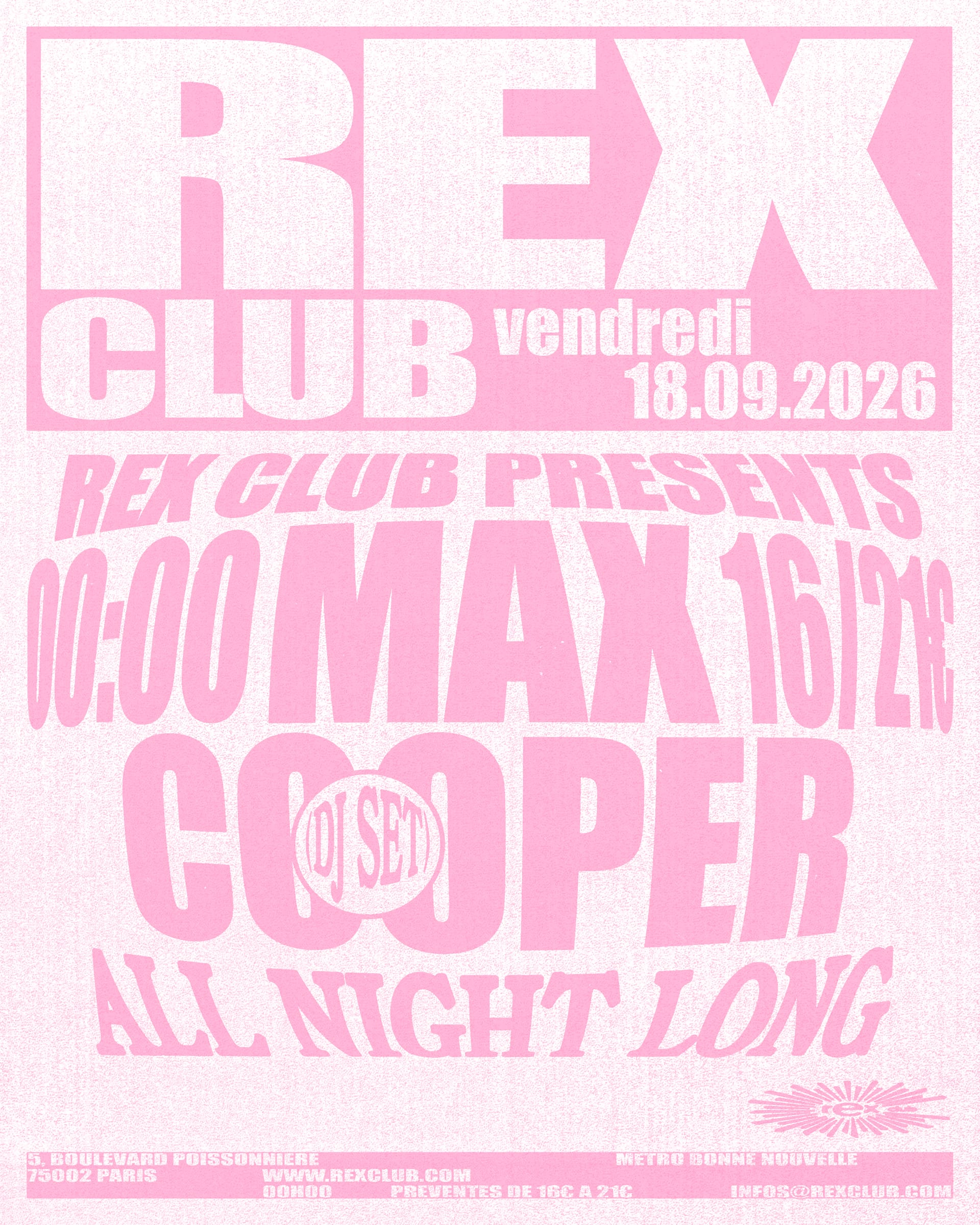 Rex Club Presents: Max Cooper (Djset) All Night Long