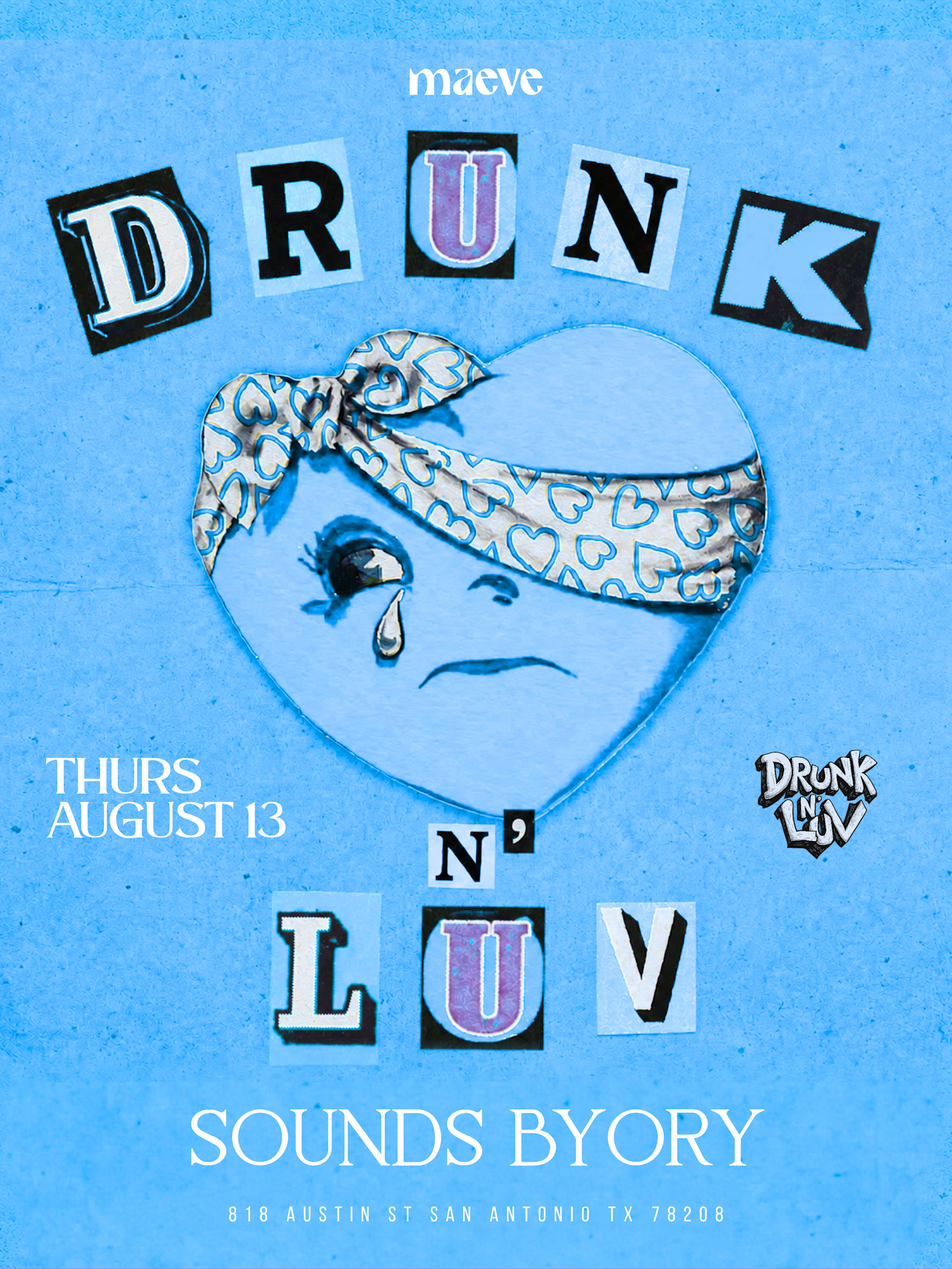Drunk N Luv 8/13