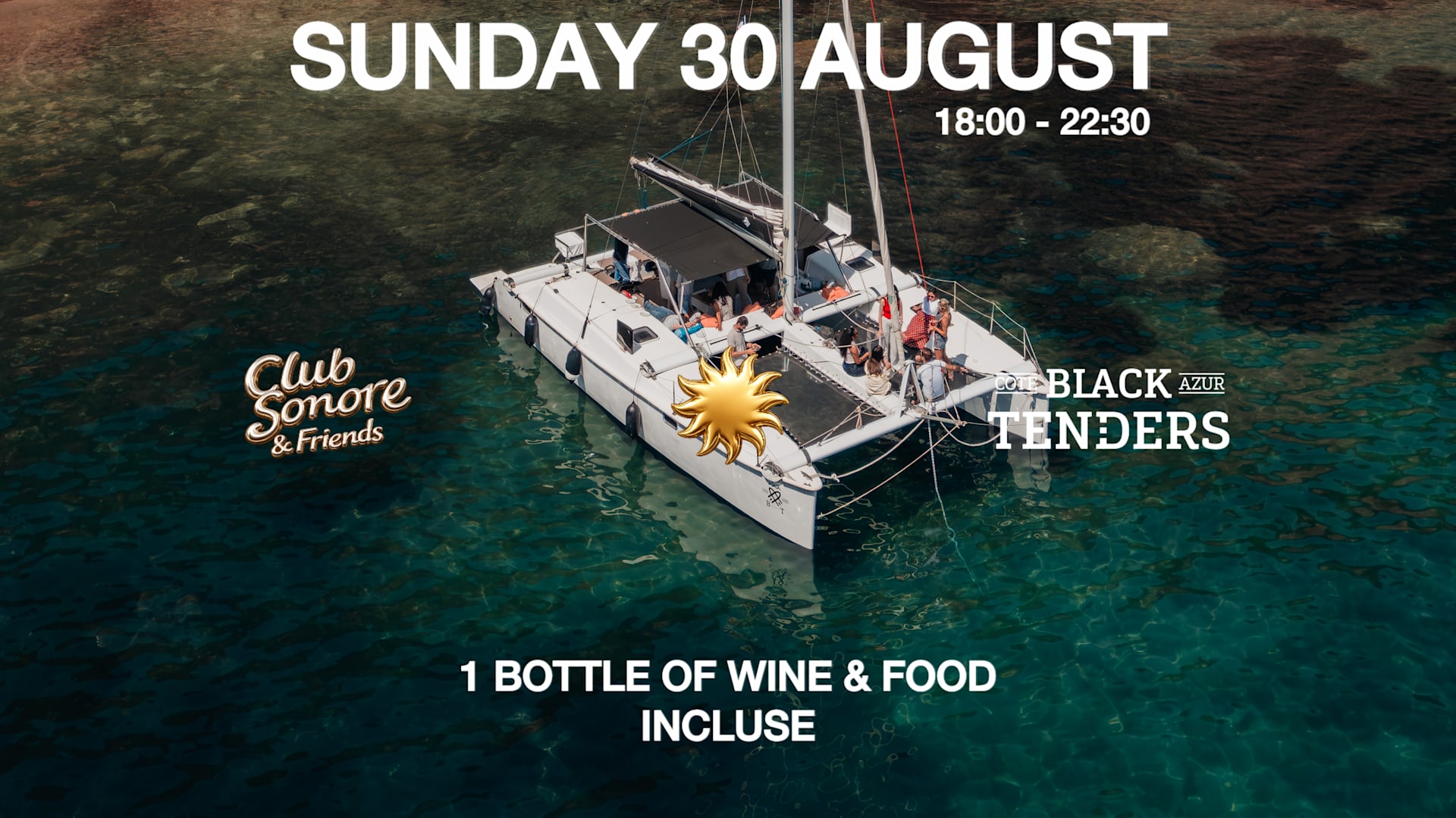 Dance In A Catamaran -- Club Sonore -- Sunday 30 August