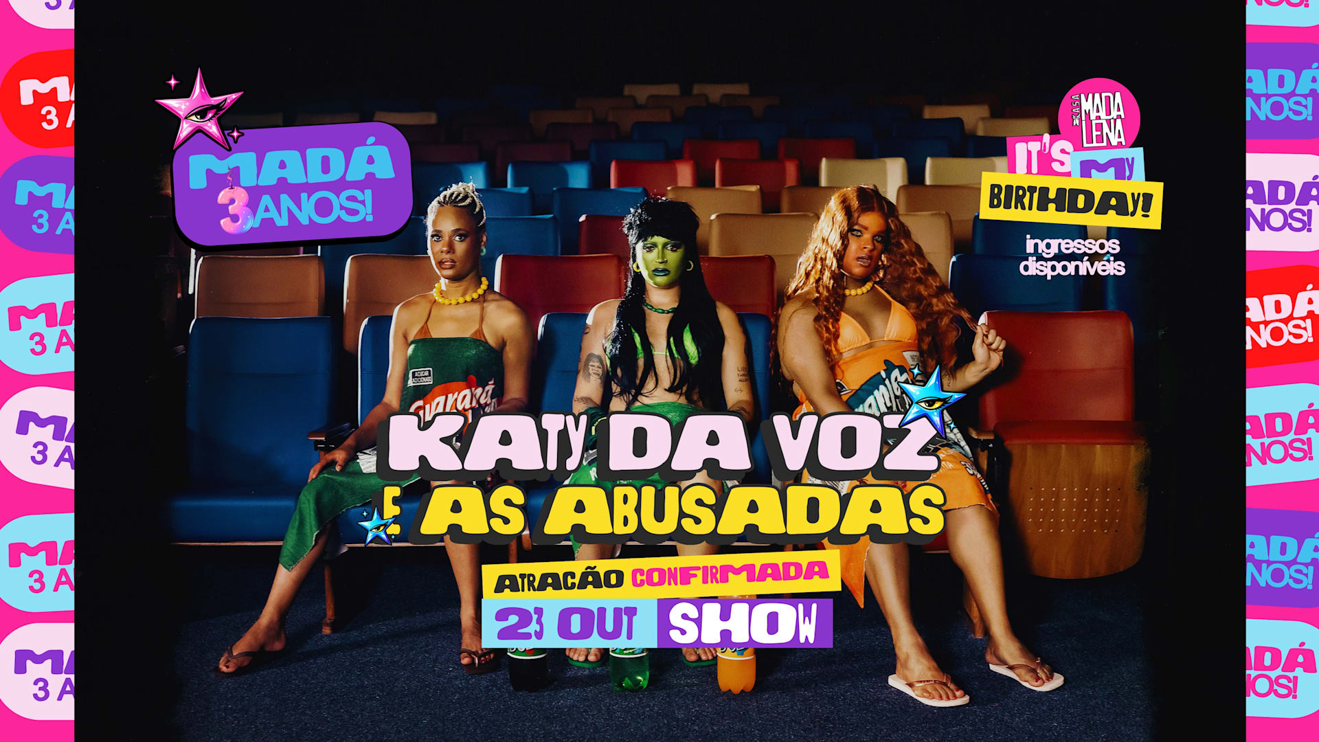 Katy Da Voz E As Abusadas L 3 Anos De Madá