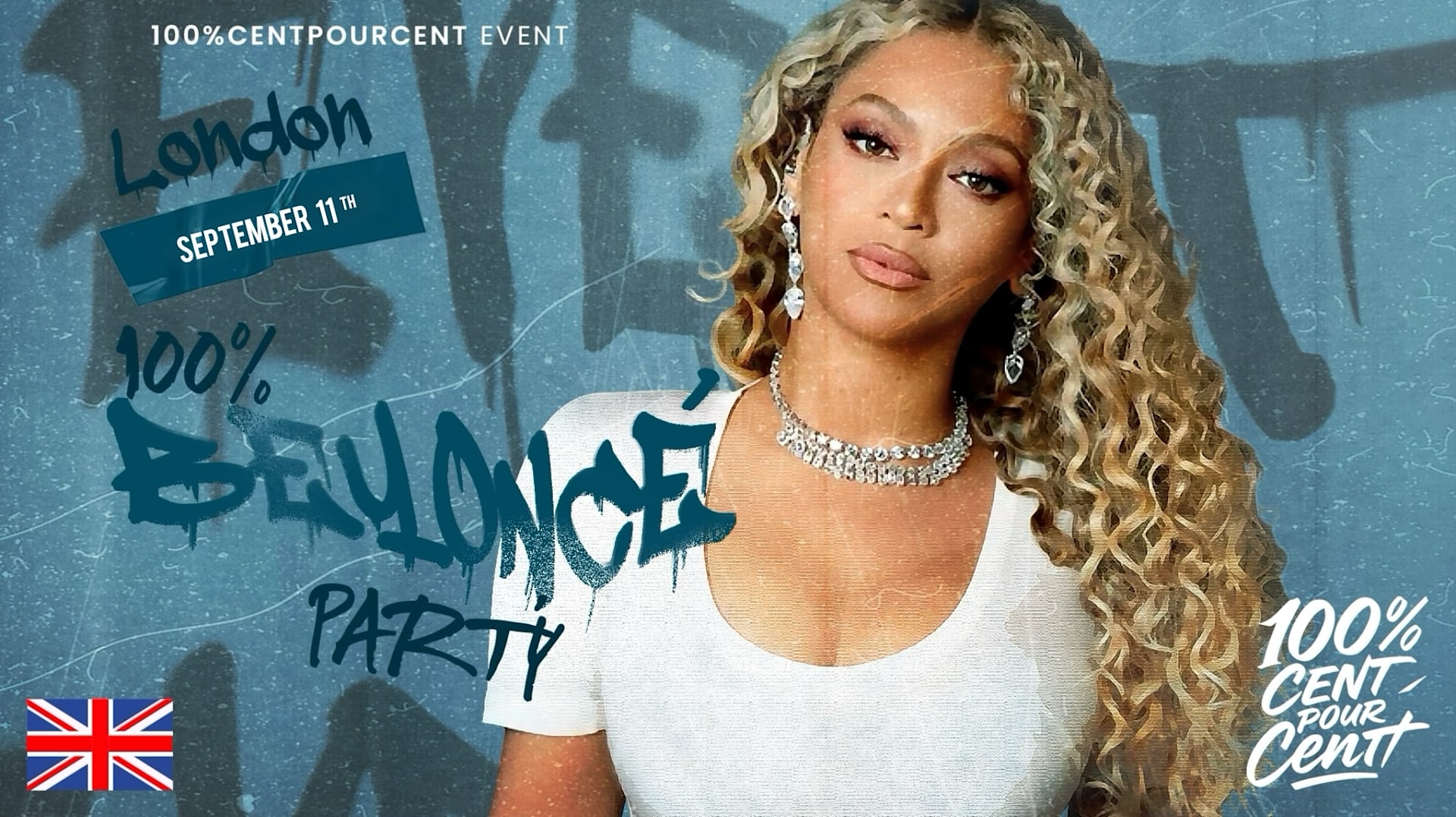 100% Beyoncé Party In London !!