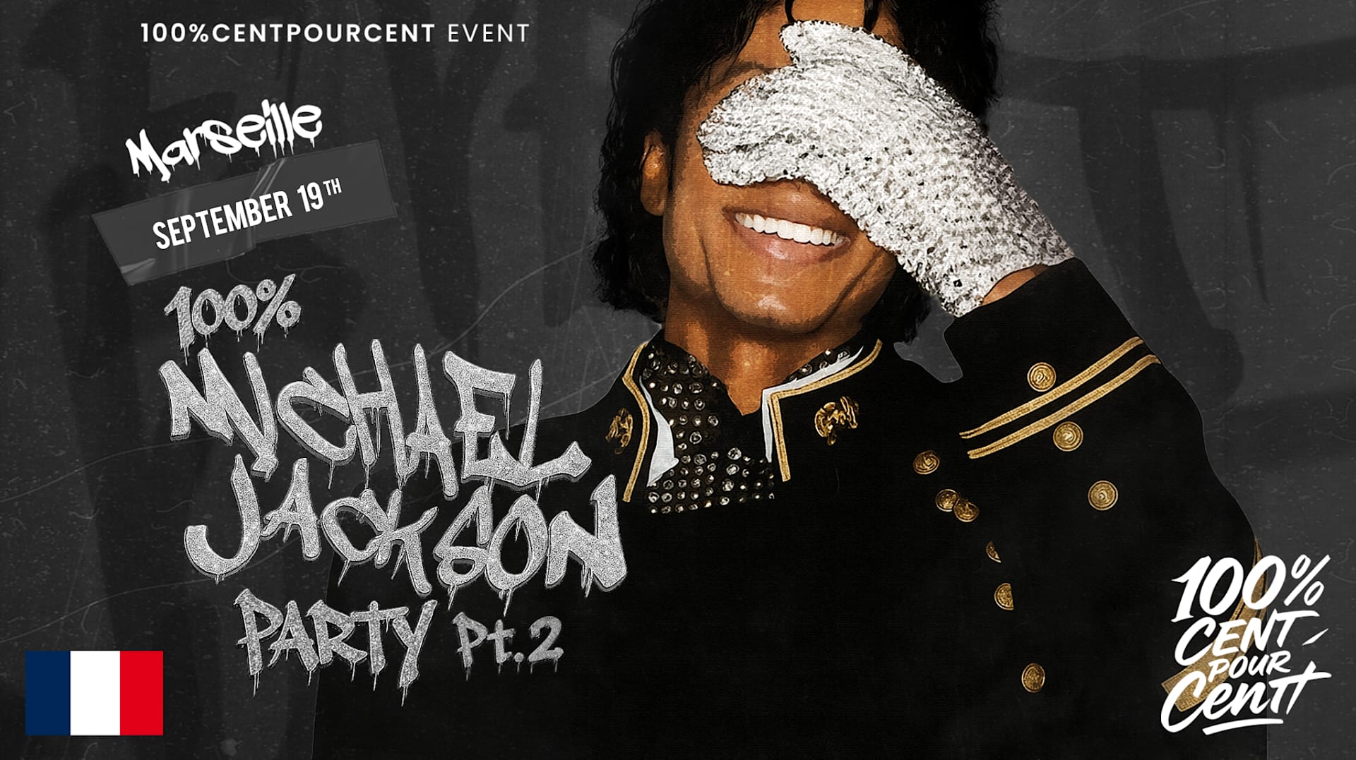 100% Michael Jackson Party Pt.2 !! (Marseille)