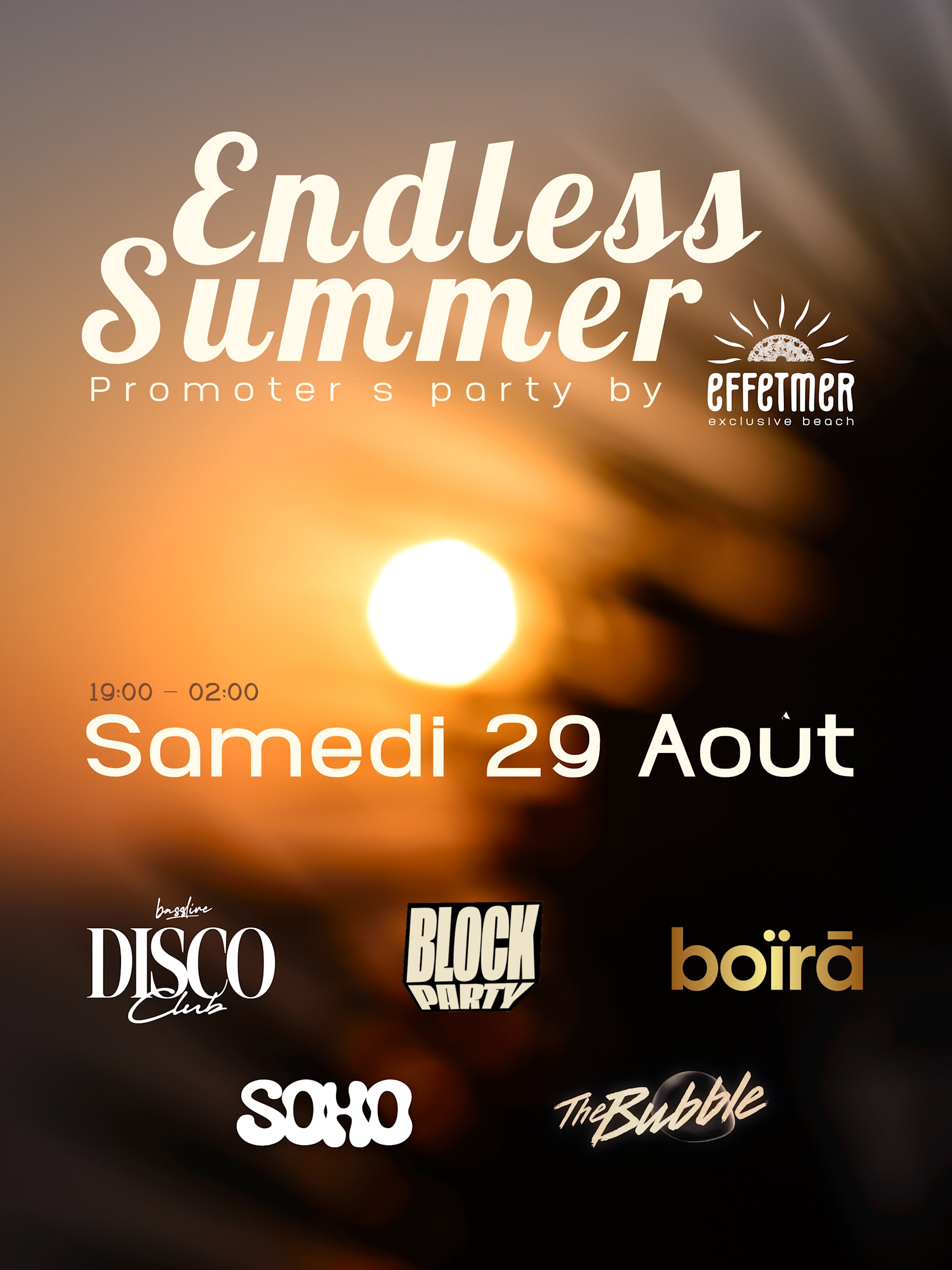 Endless Summer,  Promoter's Party By L'effet Mer 29.08