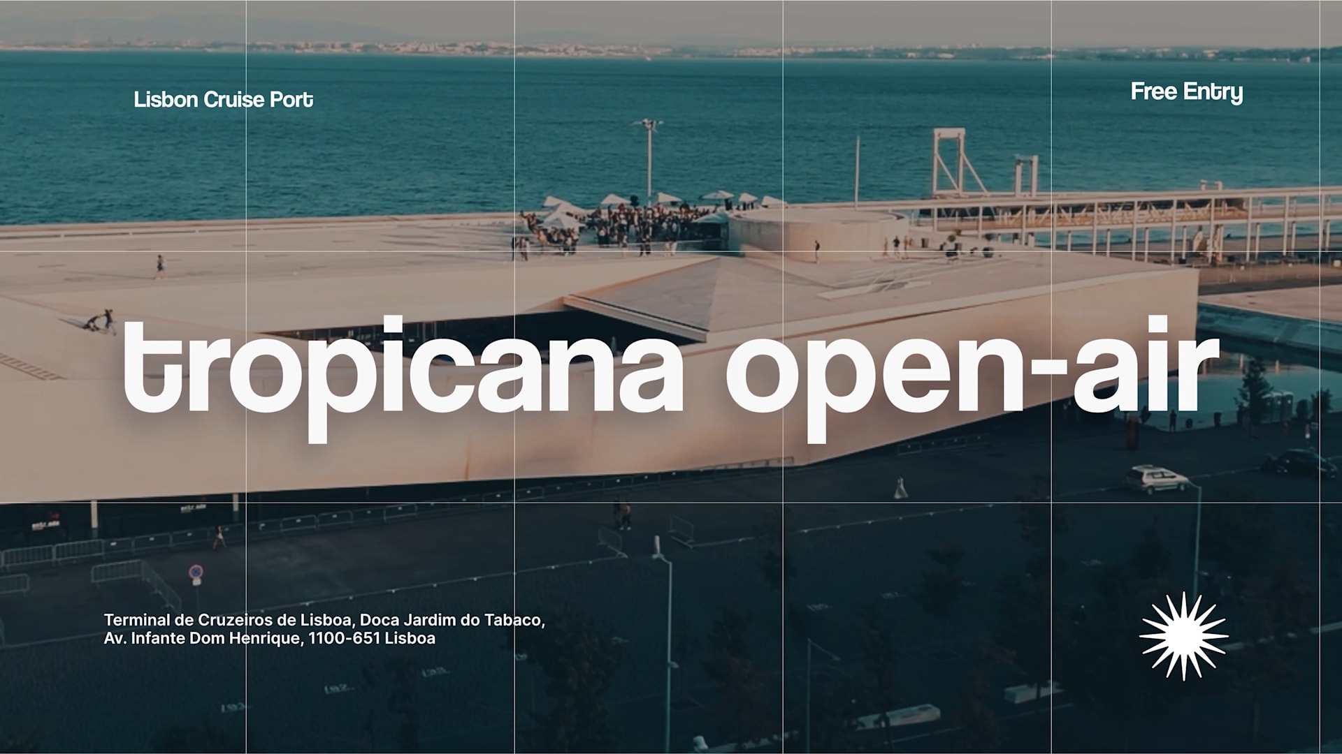 Tropicana Open-Air @ Lisbon Cruise Port