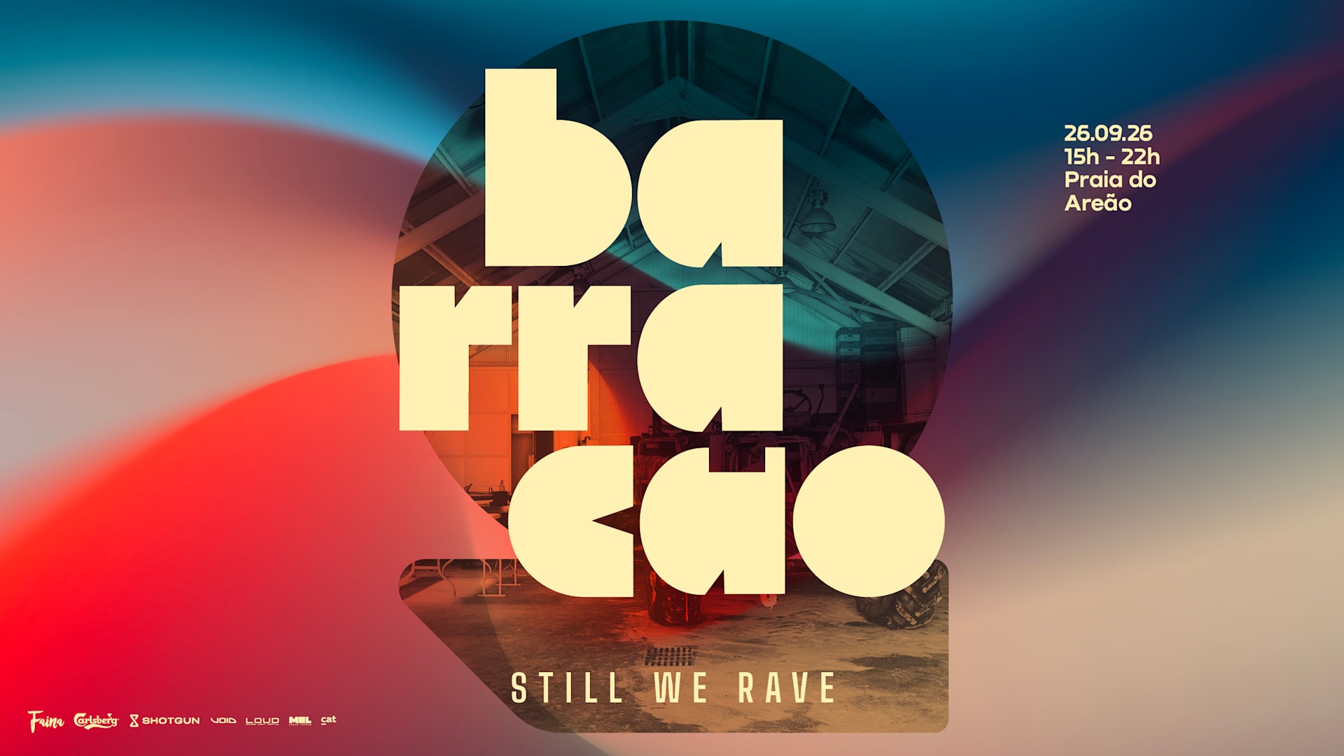 Barracão - Still We Rave