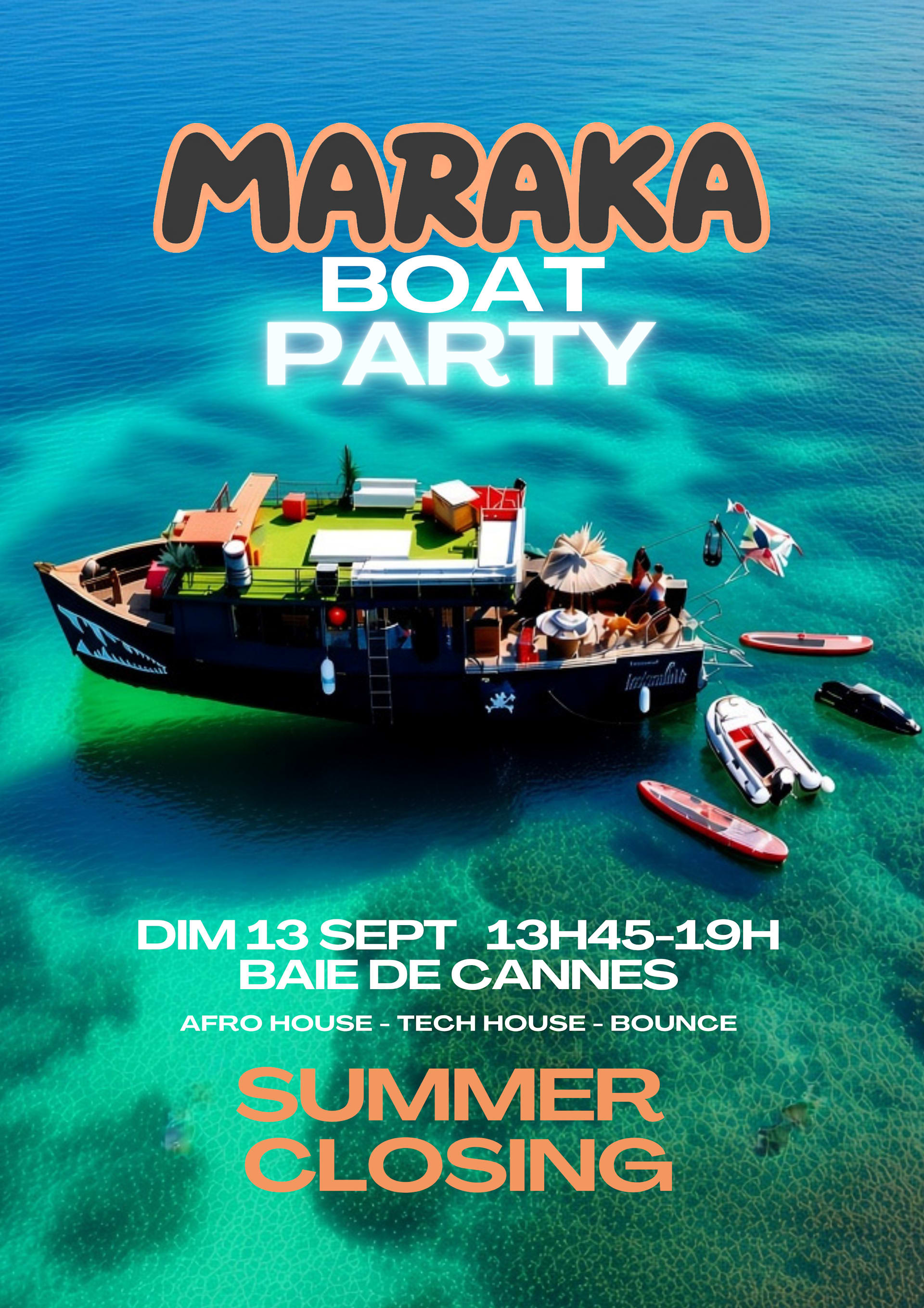 Maraka Boat Party - Summer Closing