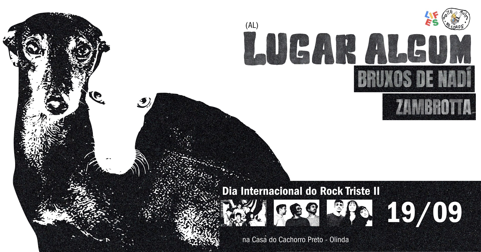 Lugar Algum (Al), Bruxos De Nadi & Zambrotta - Noite Ruim