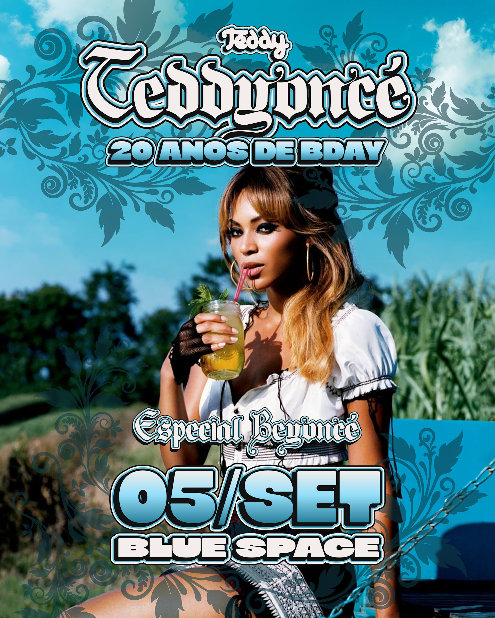 Teddyoncé ~ 20 Anos De B-Day