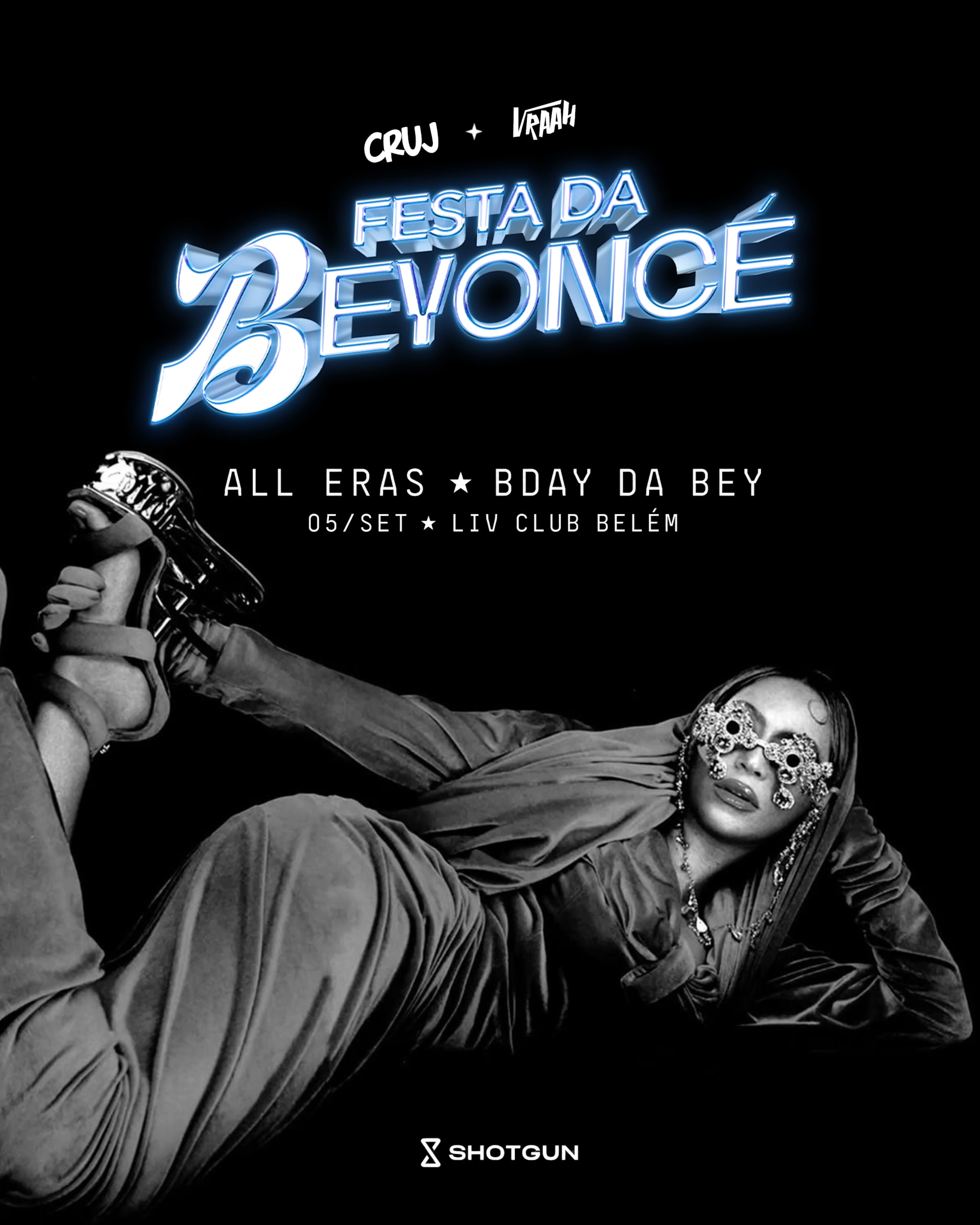 Festa Da Beyoncé, Edição 2026 | Cruj & Vraah