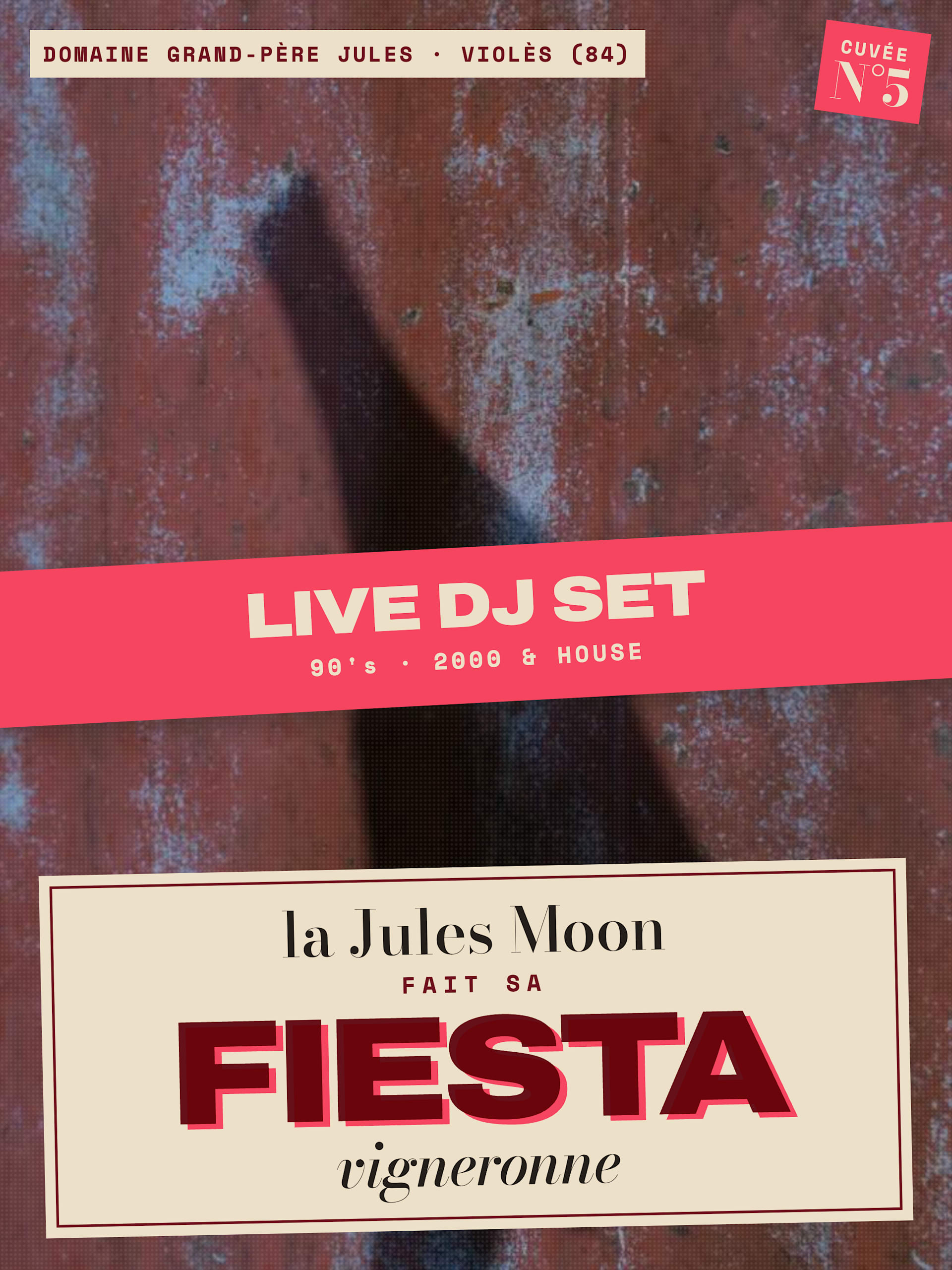 Jules Moon Fiesta Vigneronne⏐Dj Set 90's & House