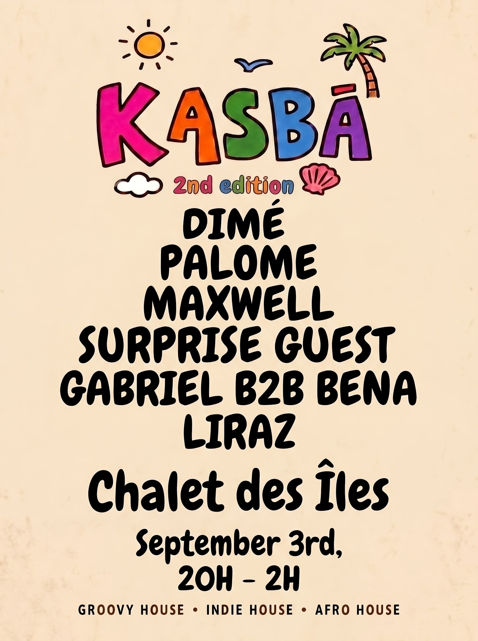 Kasbā | Châlet Des Iles | 03/09