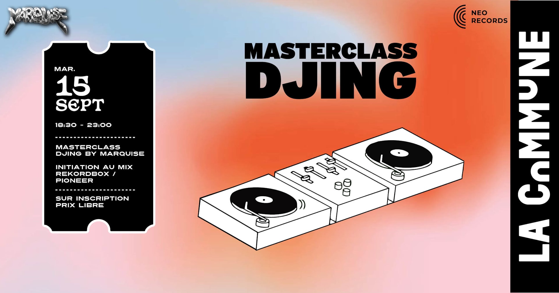 Masterclass Djing By Marquise