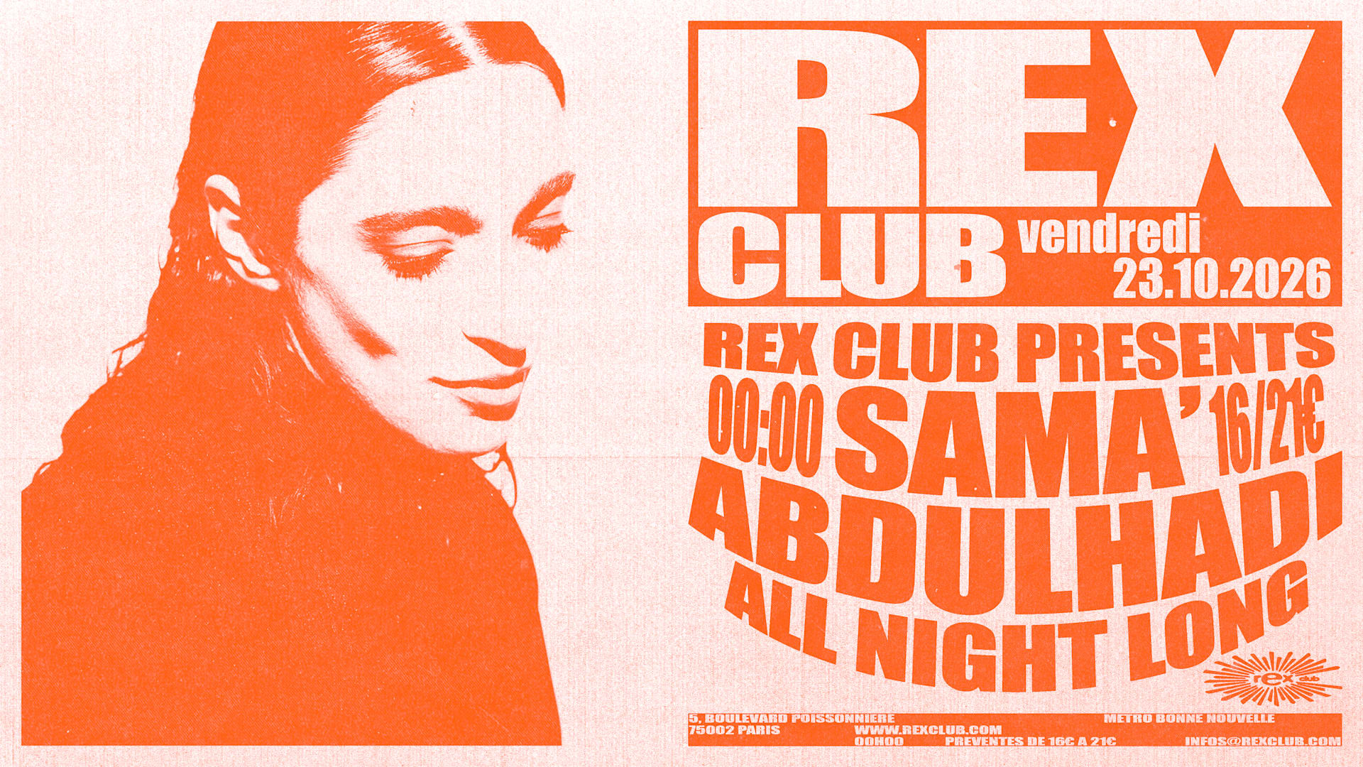 Rex Club Presents: Sama' Abdulhadi All Night Long