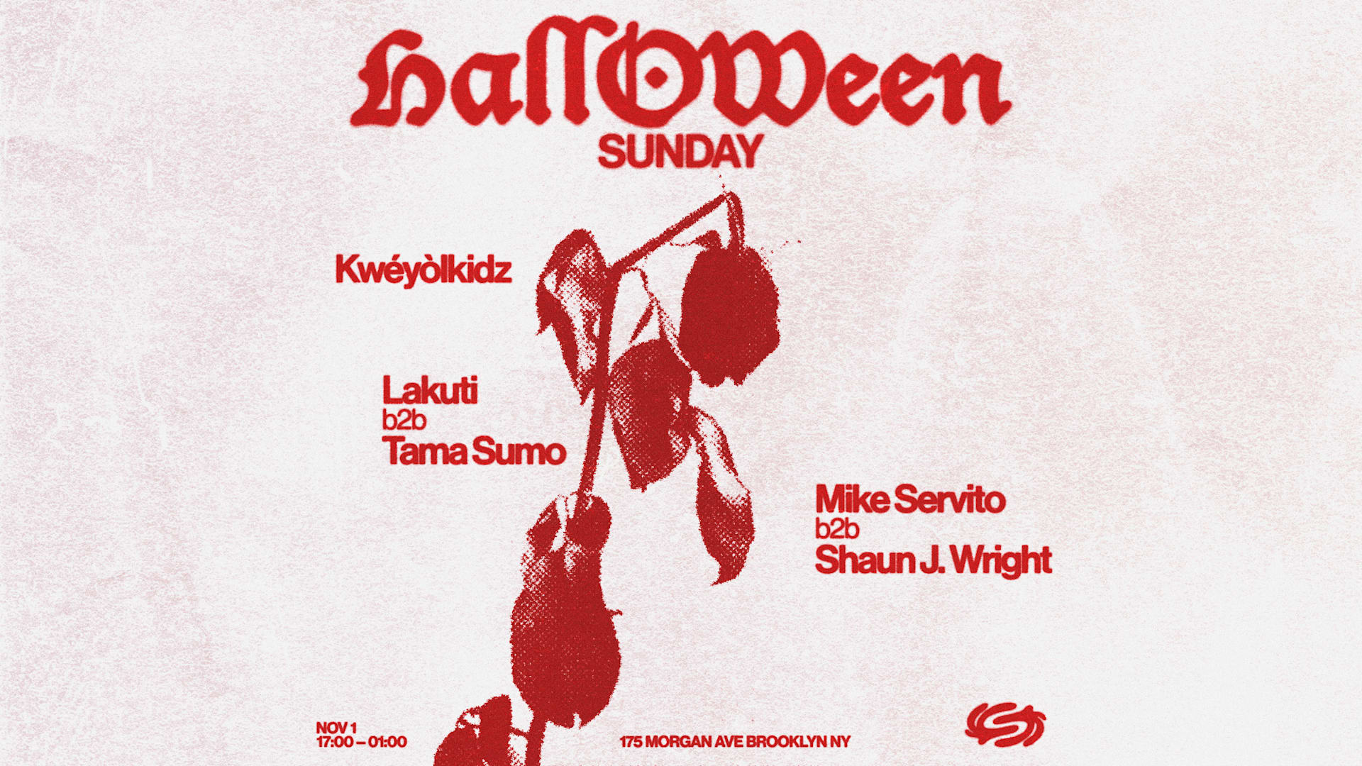 Halloween Sunday: Lakuti B2b Tama Sumo + More