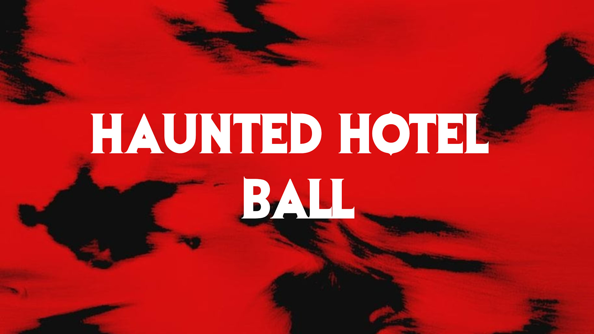 Haunted Hotel Ball