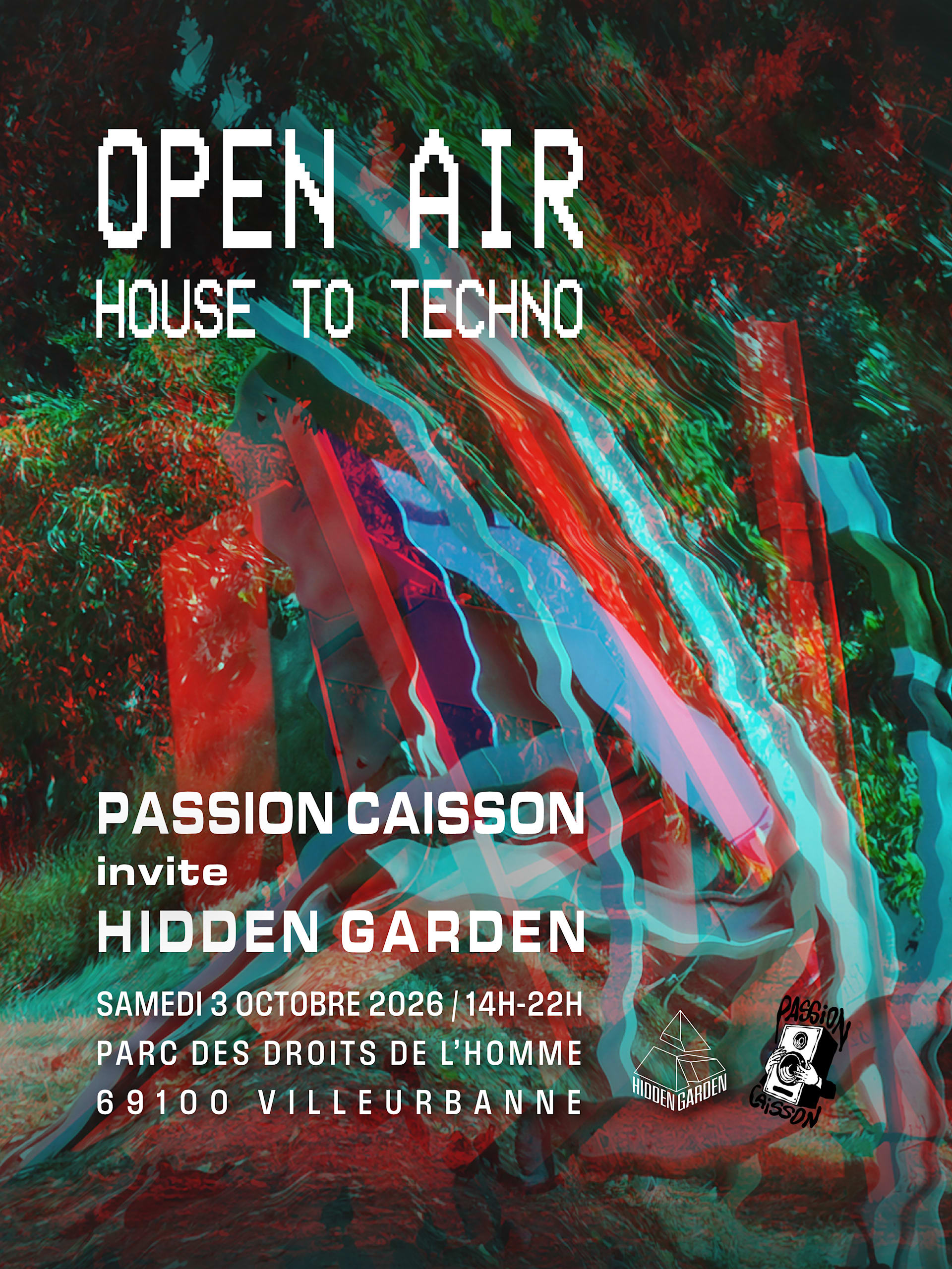 Open Air Techno - Passion Caisson Invite Hidden Garden #2