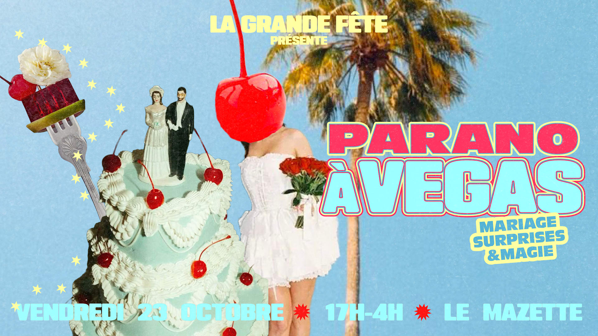 La Grande Fête : Parano À Vegasss !