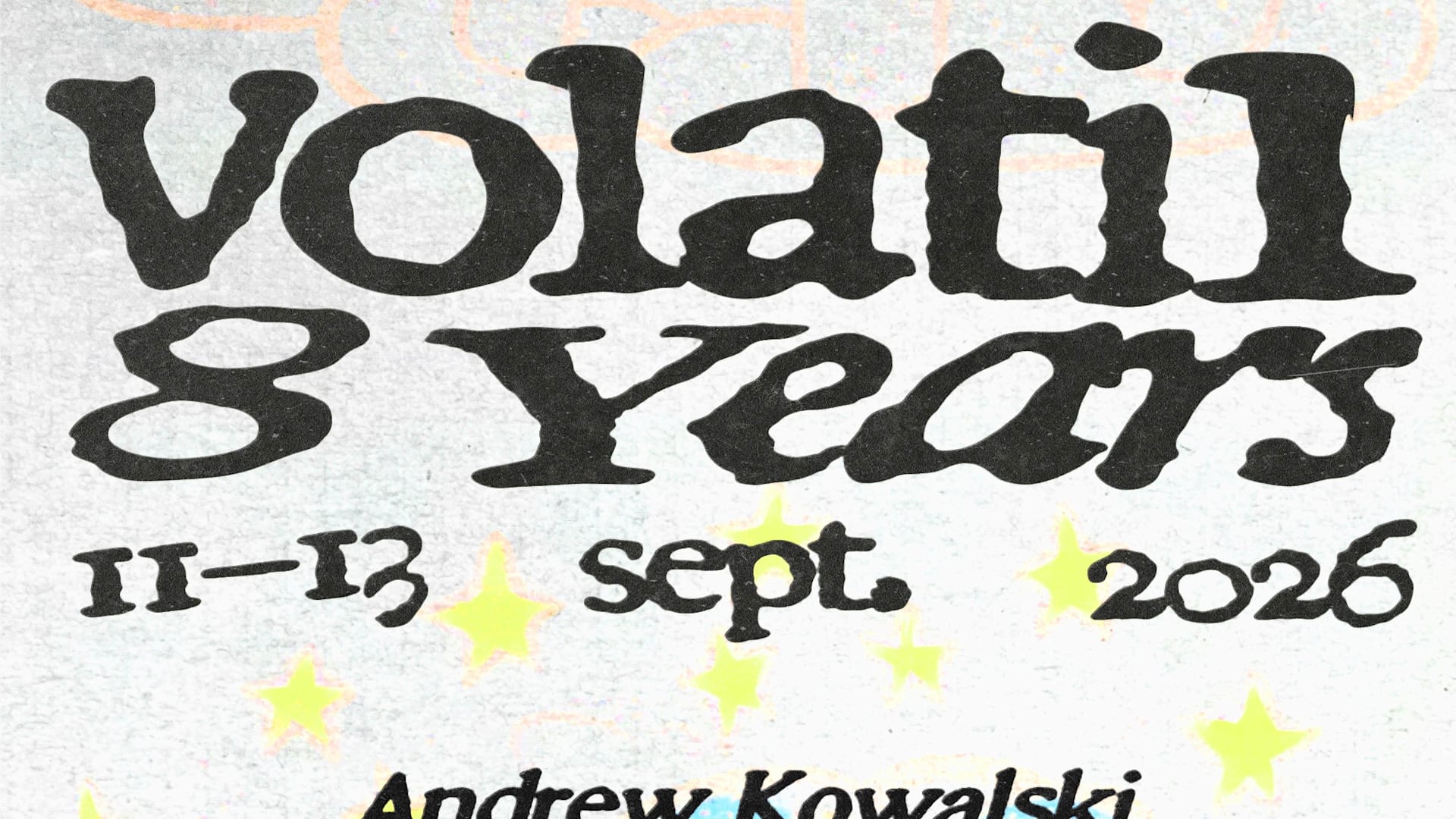Volatil 8 Years Festival