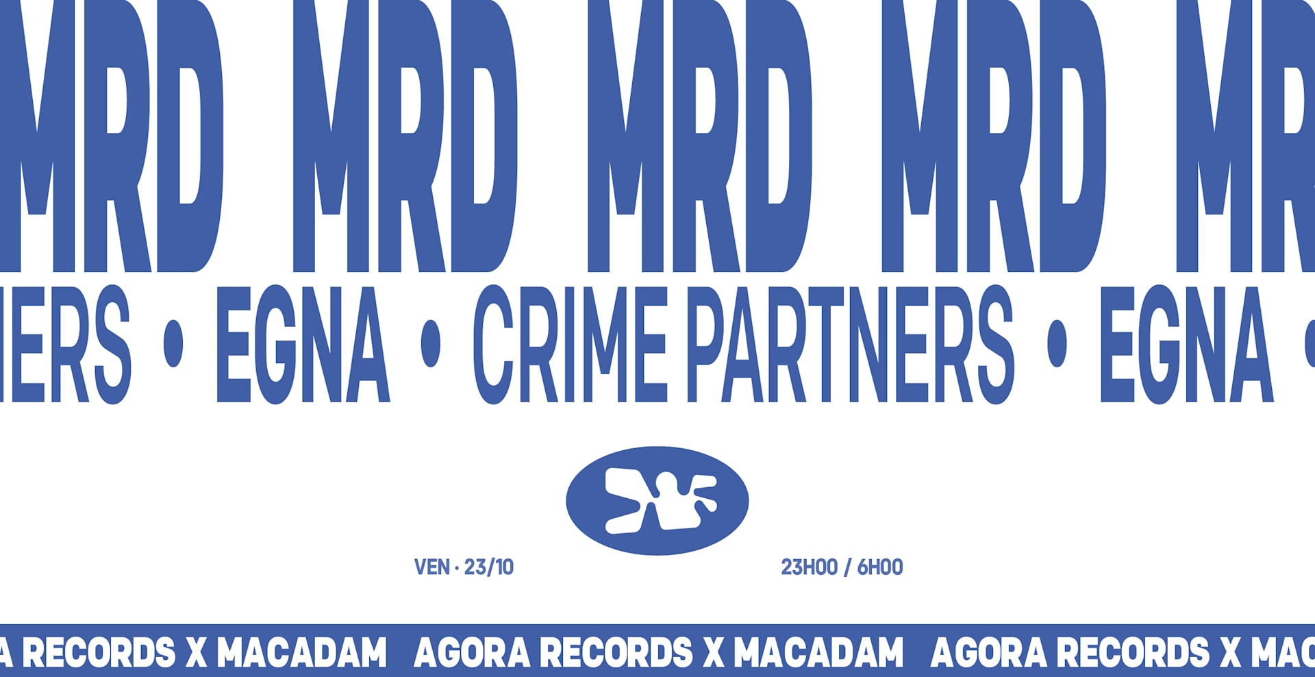 Agora Macadam: Mrd, Egna, Crime Partners