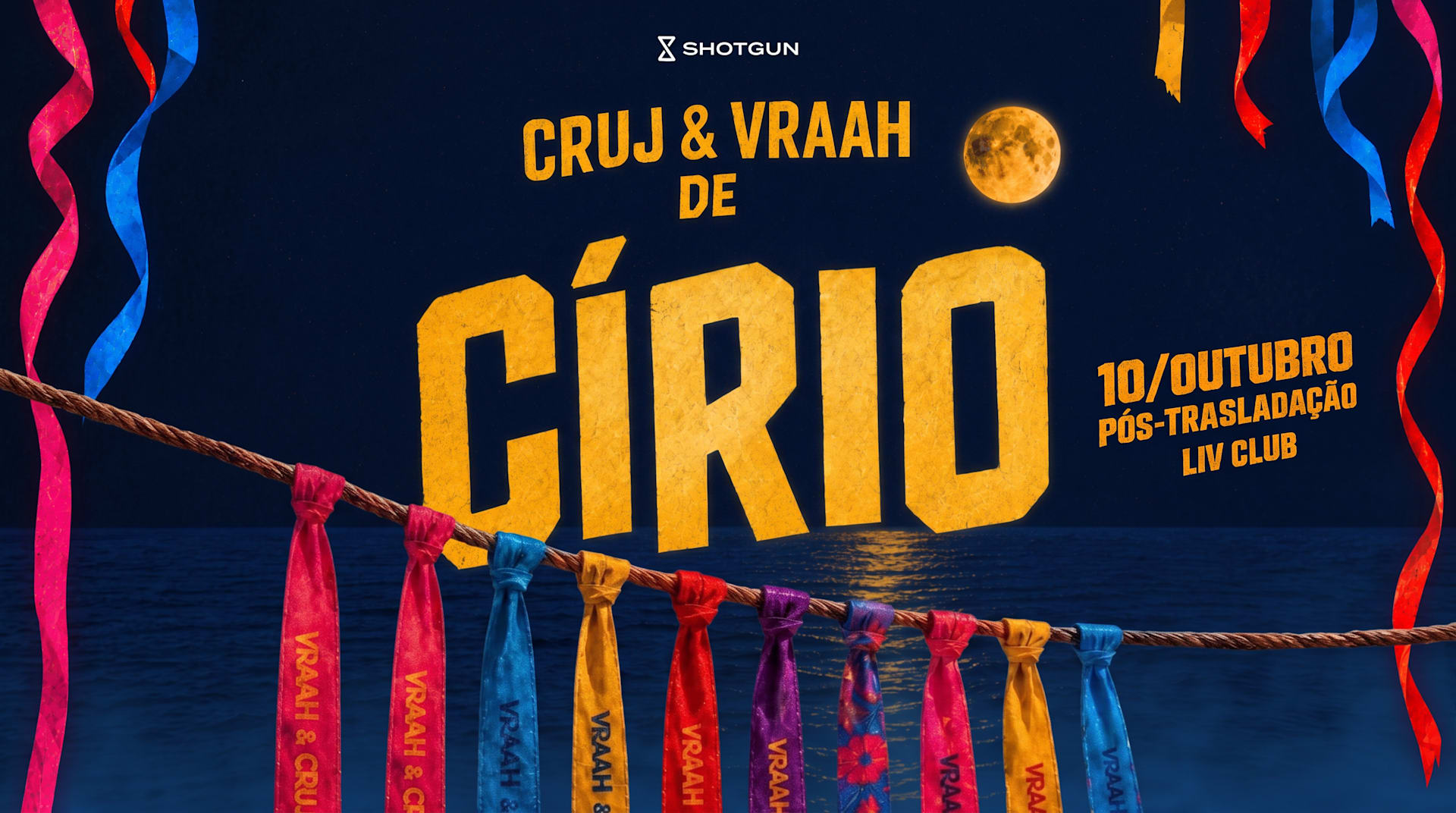 Cruj & Vraah De Círio 2026