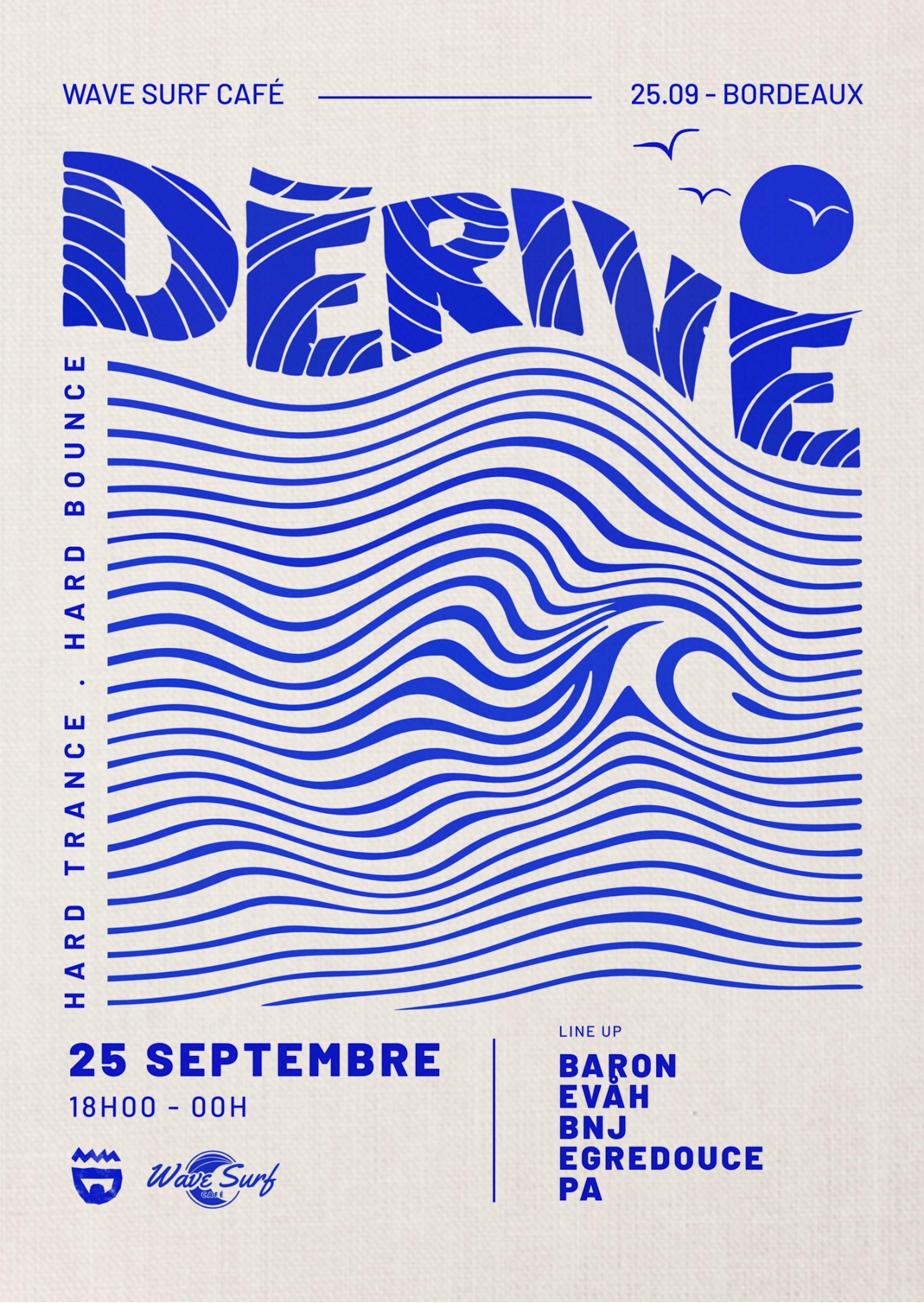 Wave Surf Café X Dérive [Anniversaire 1 An]