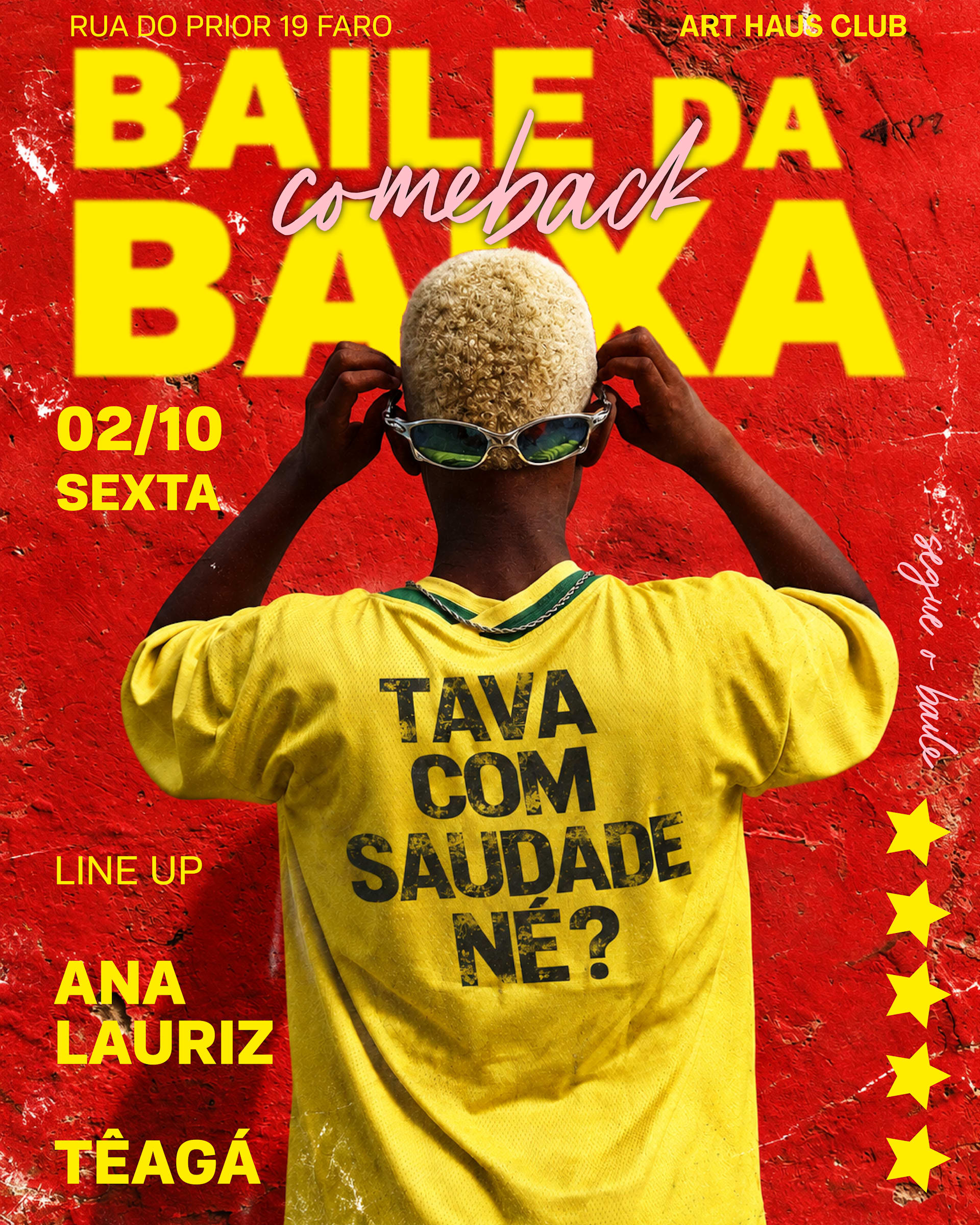 Baile Da Baixa | Têagá | Ana Lauriz - Art Haus Club