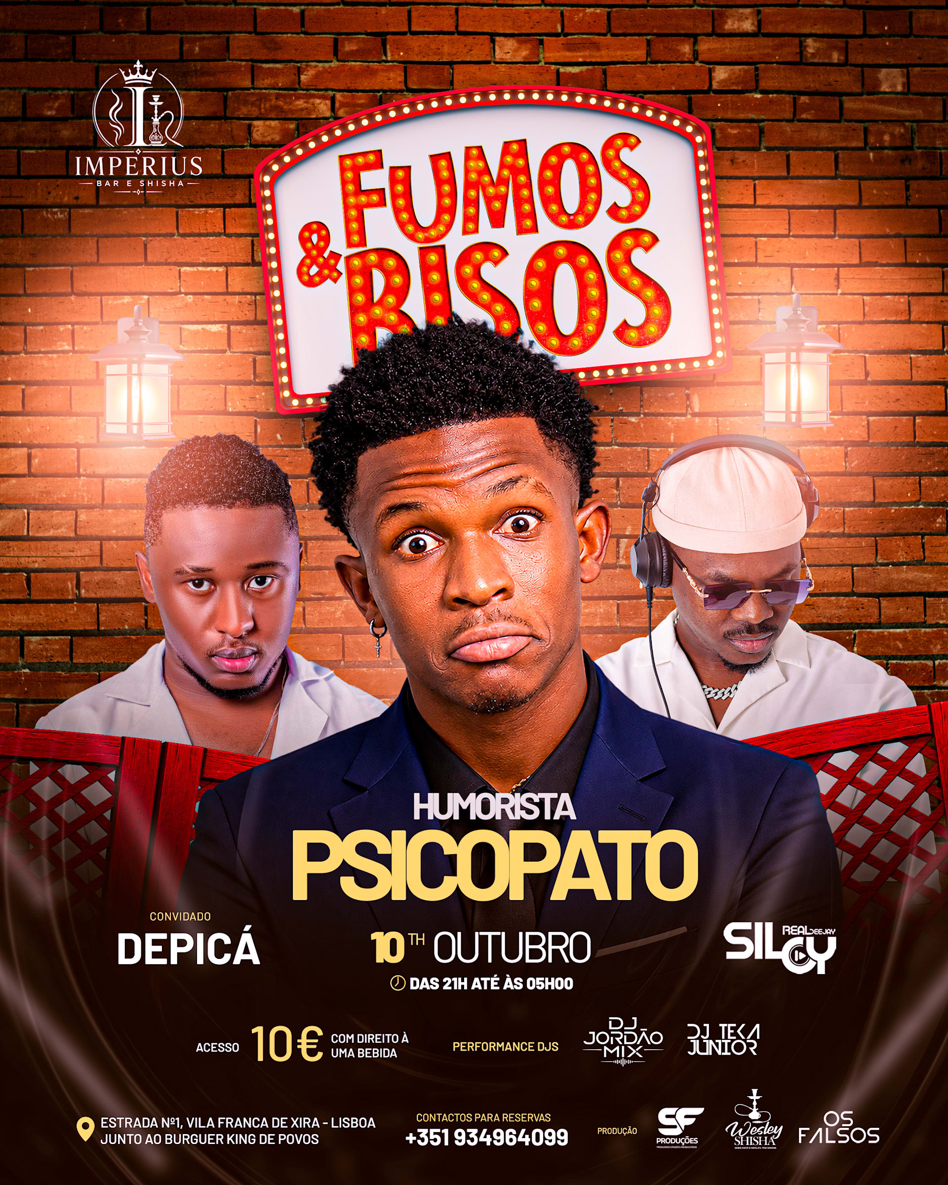 Fumos & Risos Com Humorista Psicopato