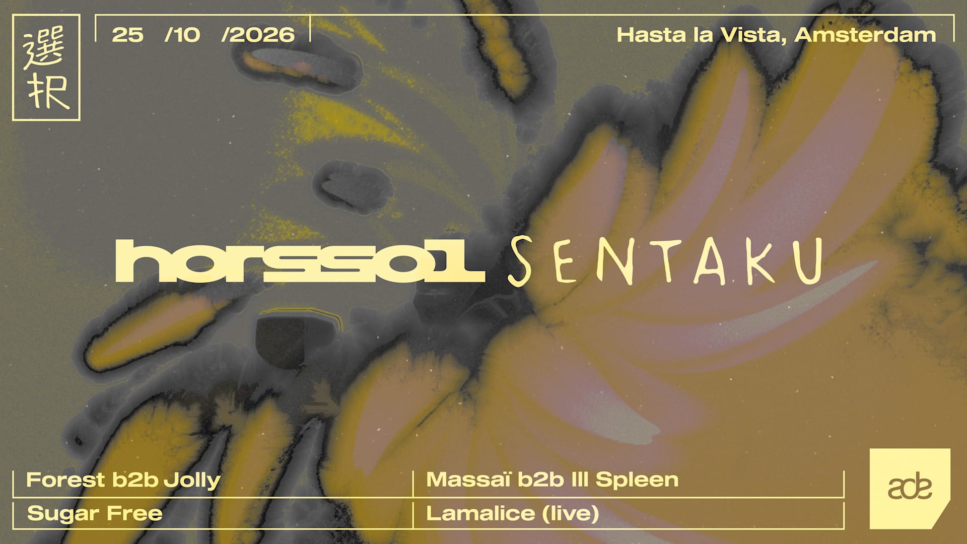 Hors-Sol X Sentaku [Ade] : Sugar Free, Lamalice (Live) &More