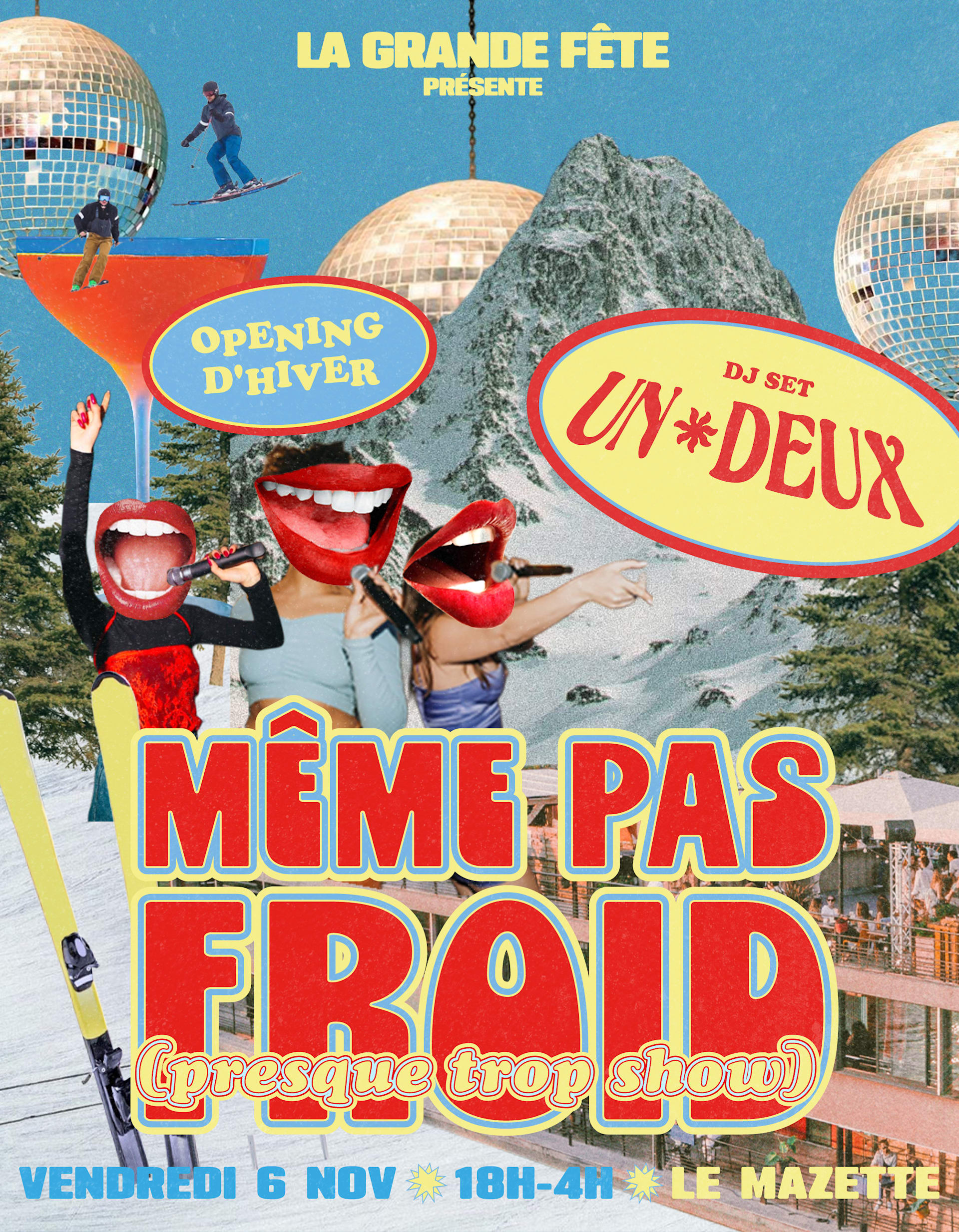 Opening D'hiver : Même Pas Froid (Presque Un Peu Show!)