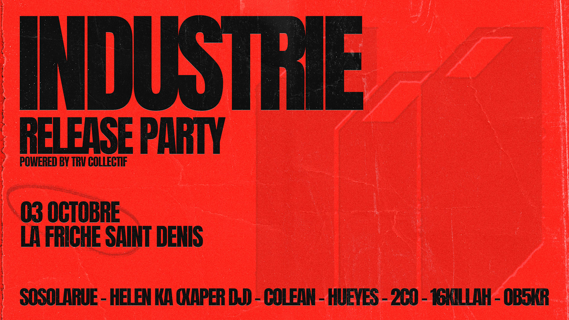 Industrie - Sosolarue (Release Party)