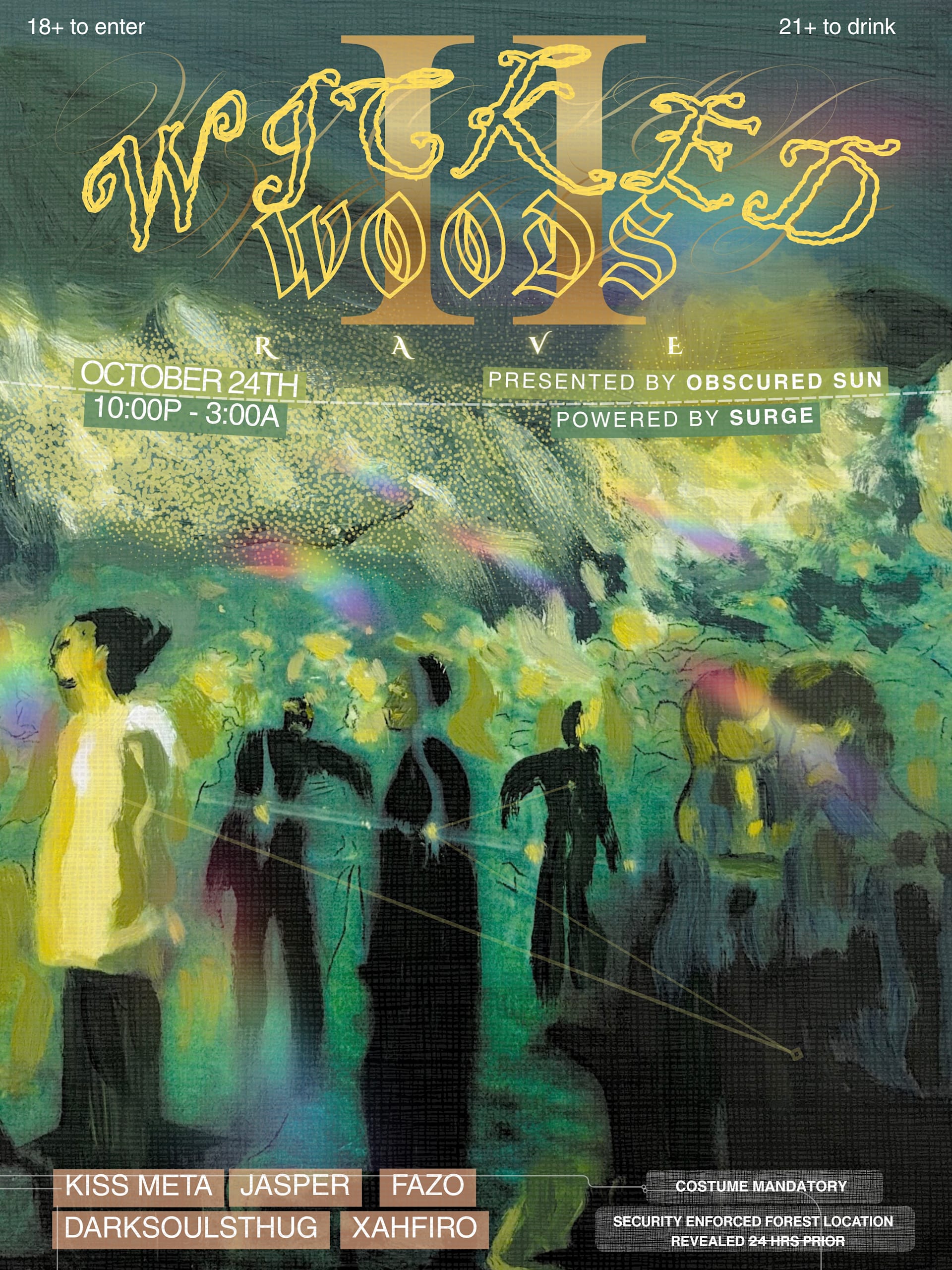 Wicked Woods II Rave