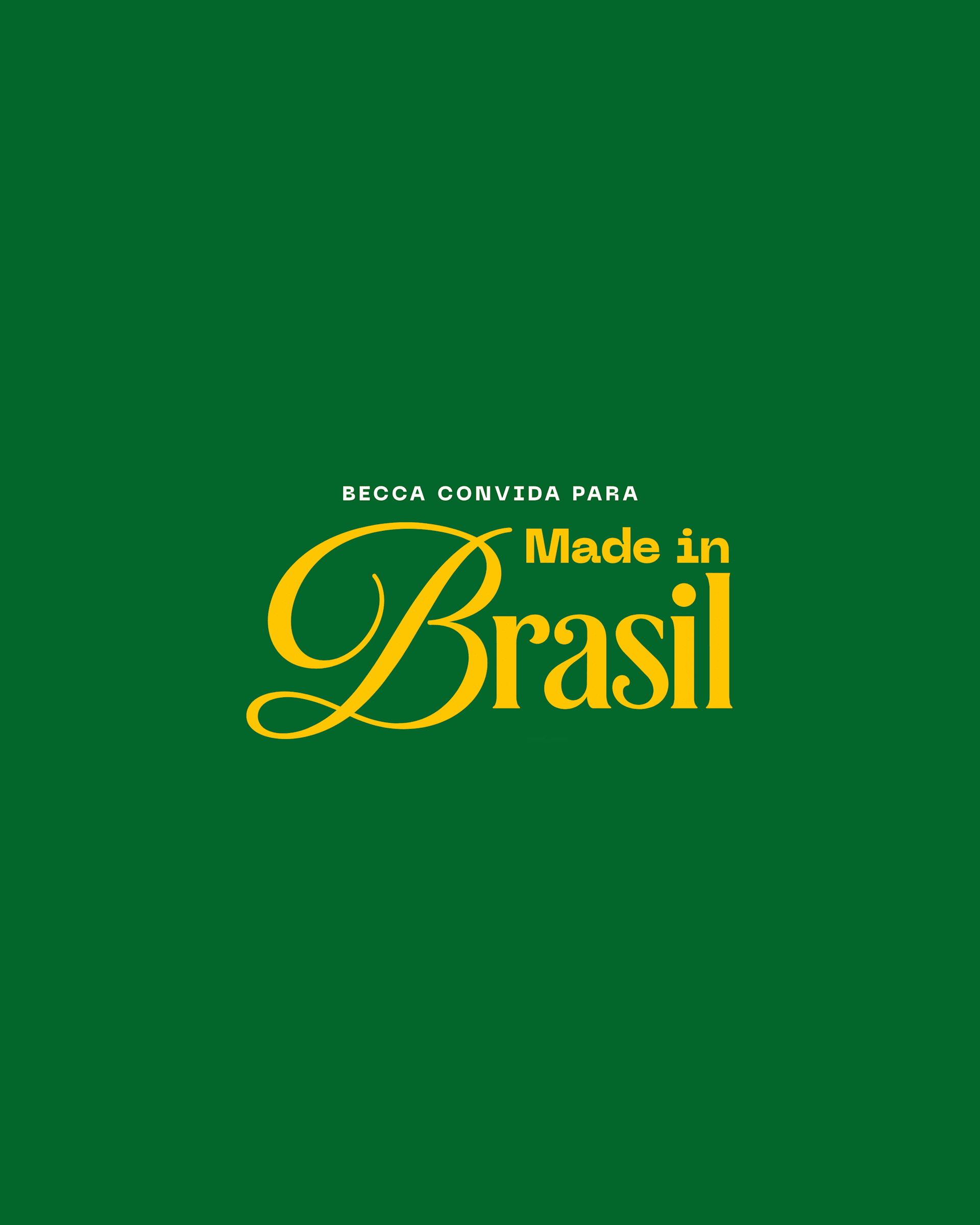 Made In Brasil