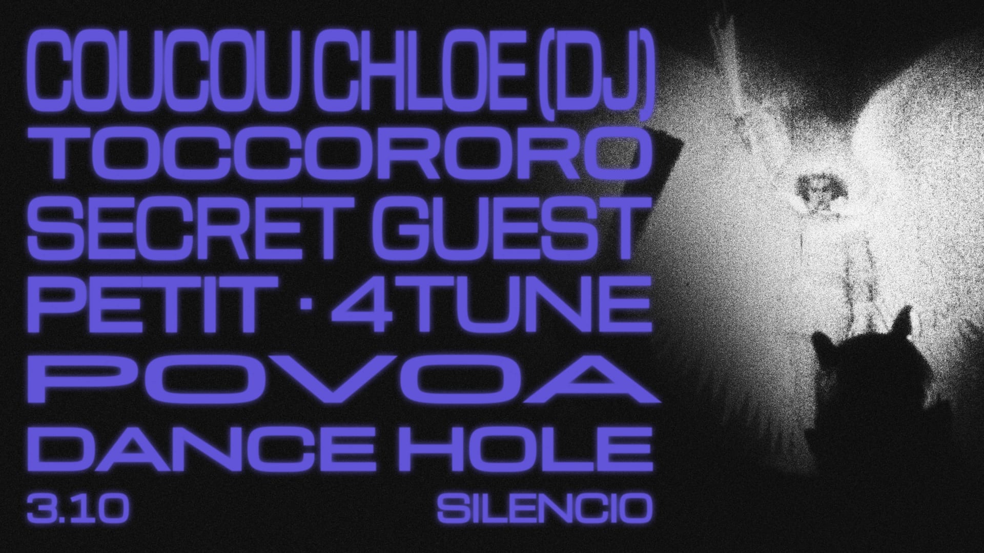 Dancehole: Coucou Chloé, Petit & Surprise Guest