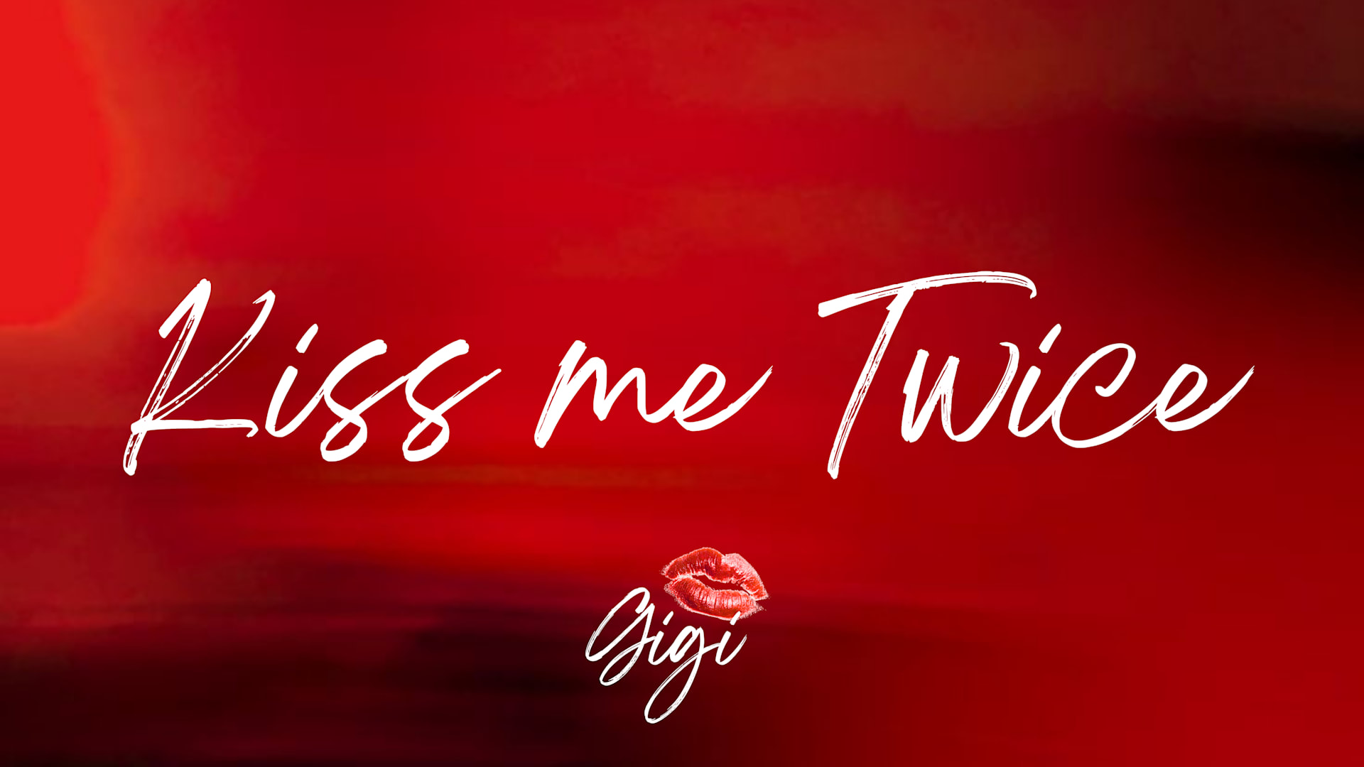 Gigi - Kiss Me Twice