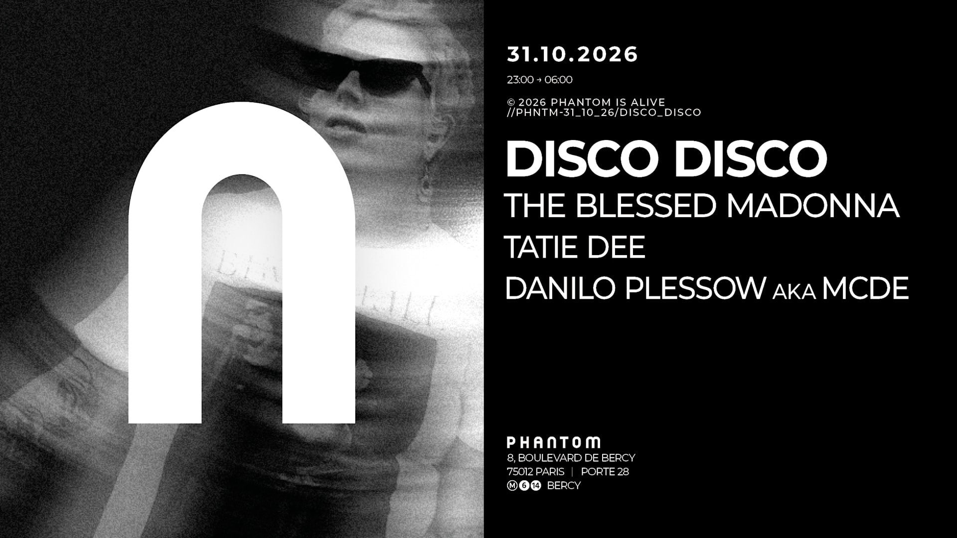 Phantom : Disco Disco / The Blessed Madonna