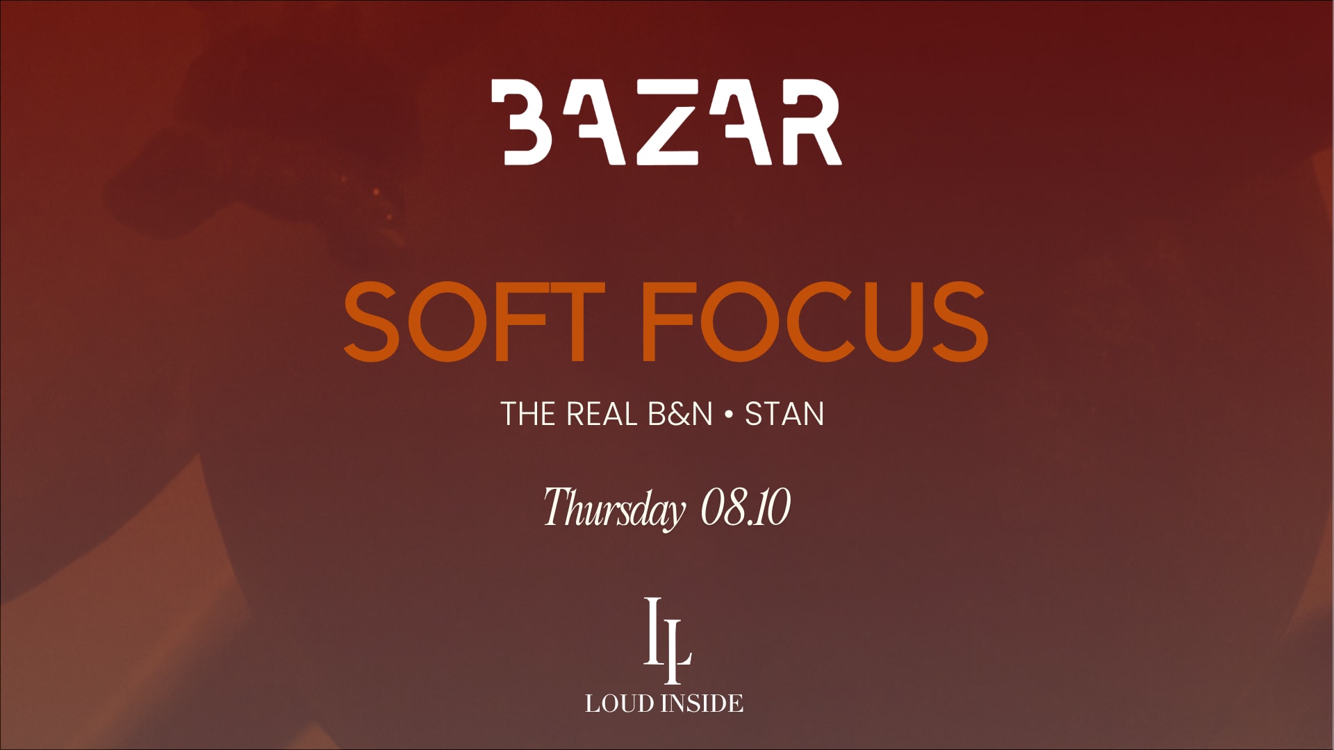 Be Loud - Soft Focus