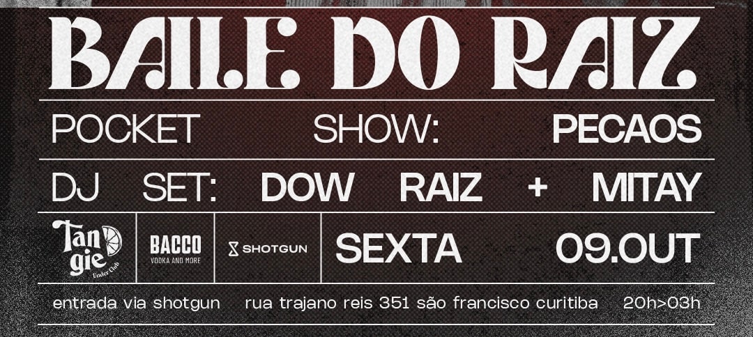 Baile Do Raíz Convida Pecaos