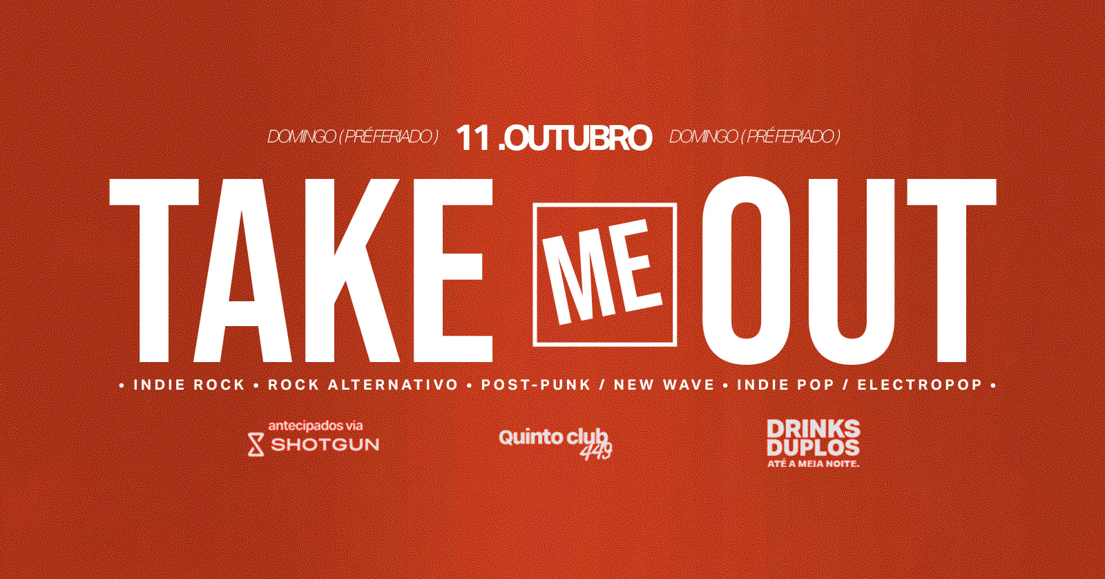 Take Me Out 11.10 - Domingo - Véspera De Feriado!