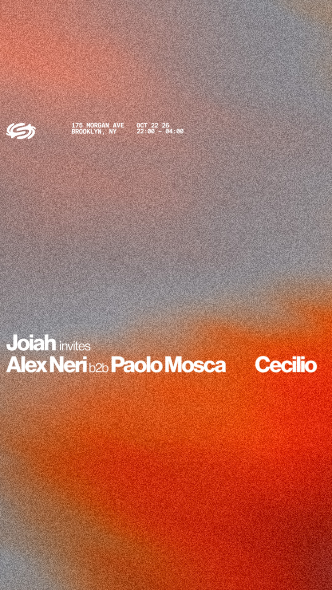 Joiah Invites: Alex Neri B2b Paolo Mosca, Cecilio