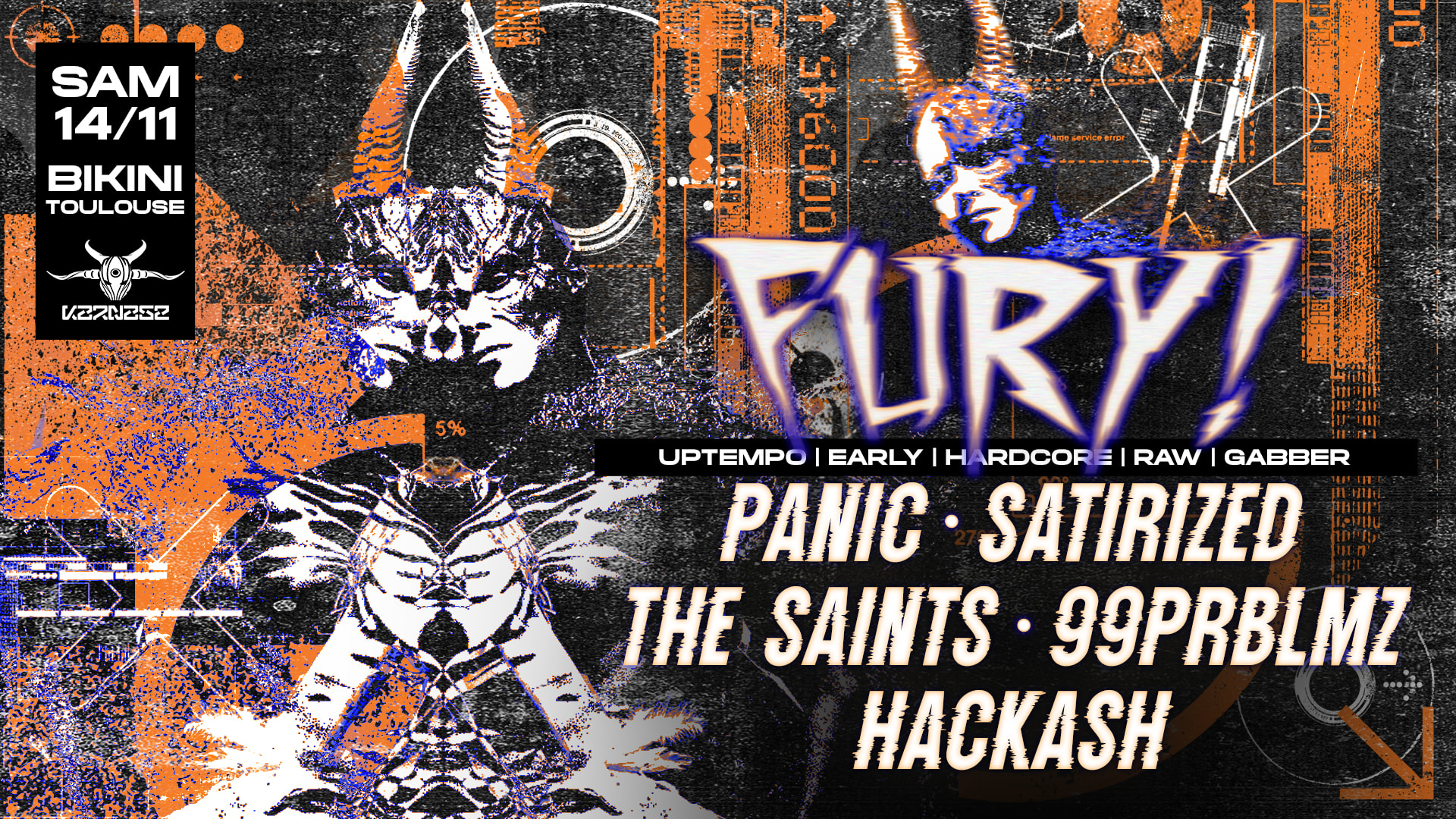 Fury! W/ Panic, 99prblmz, The Saints, Satirized, Hackash