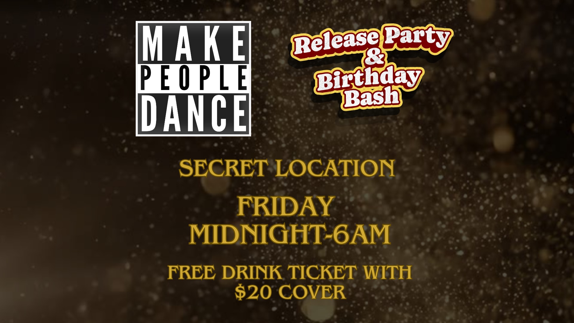 Release Party / Bday Bash