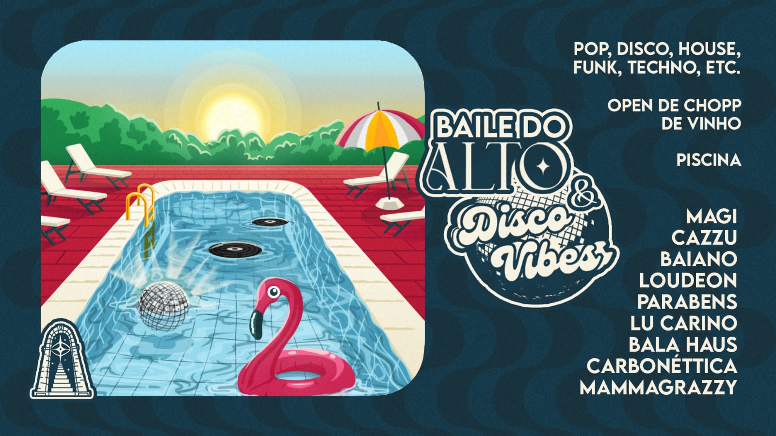 Baile Do Alto + Disco Vibes
