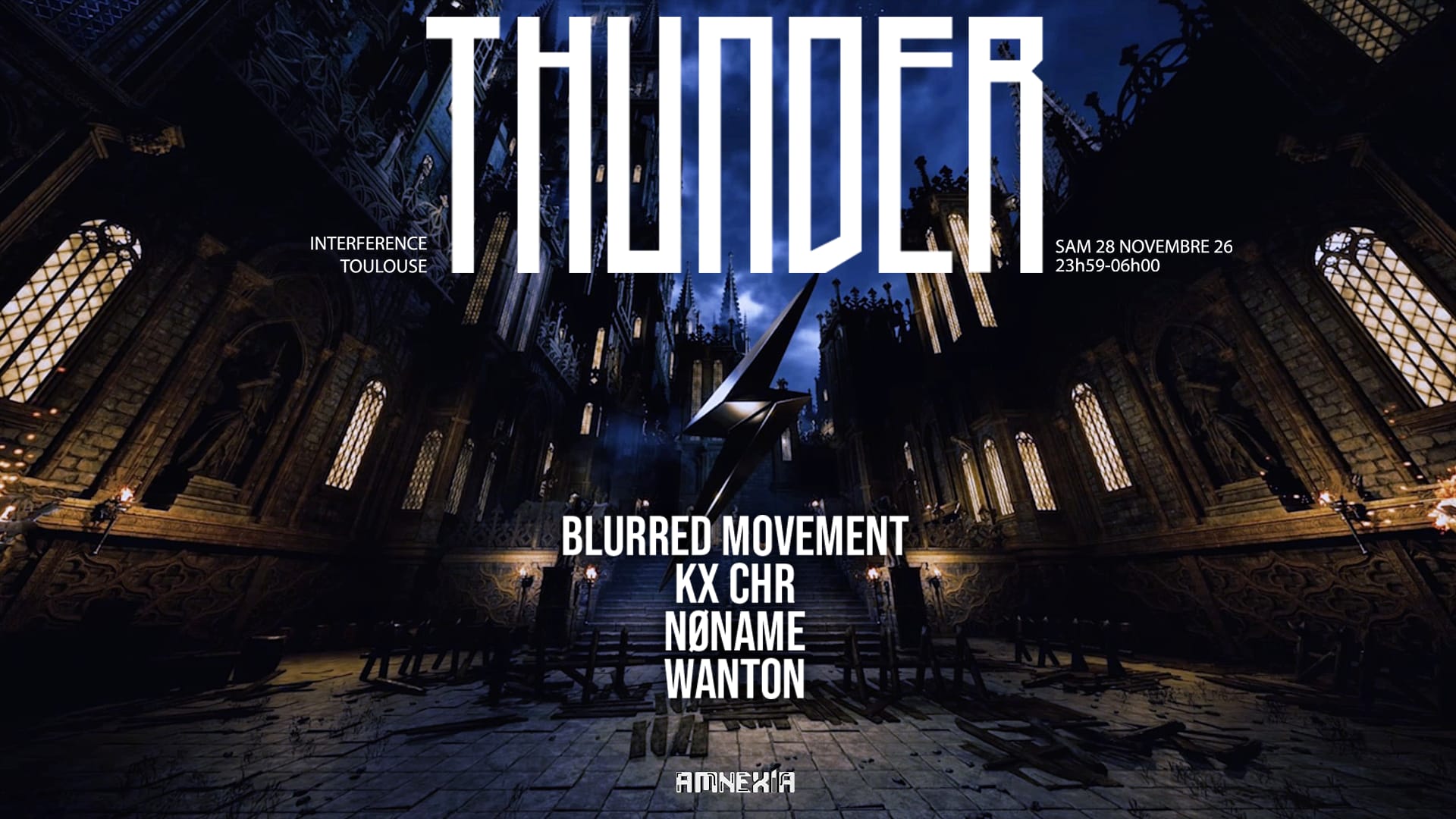 Thunder : Kx Chr, Nøname, Blurred Movement, Wanton