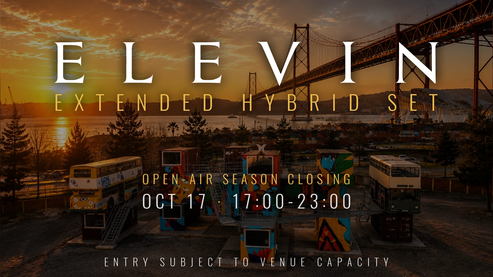 Elevin Extended Hybrid Set | Open-Air Sunset Season Closing